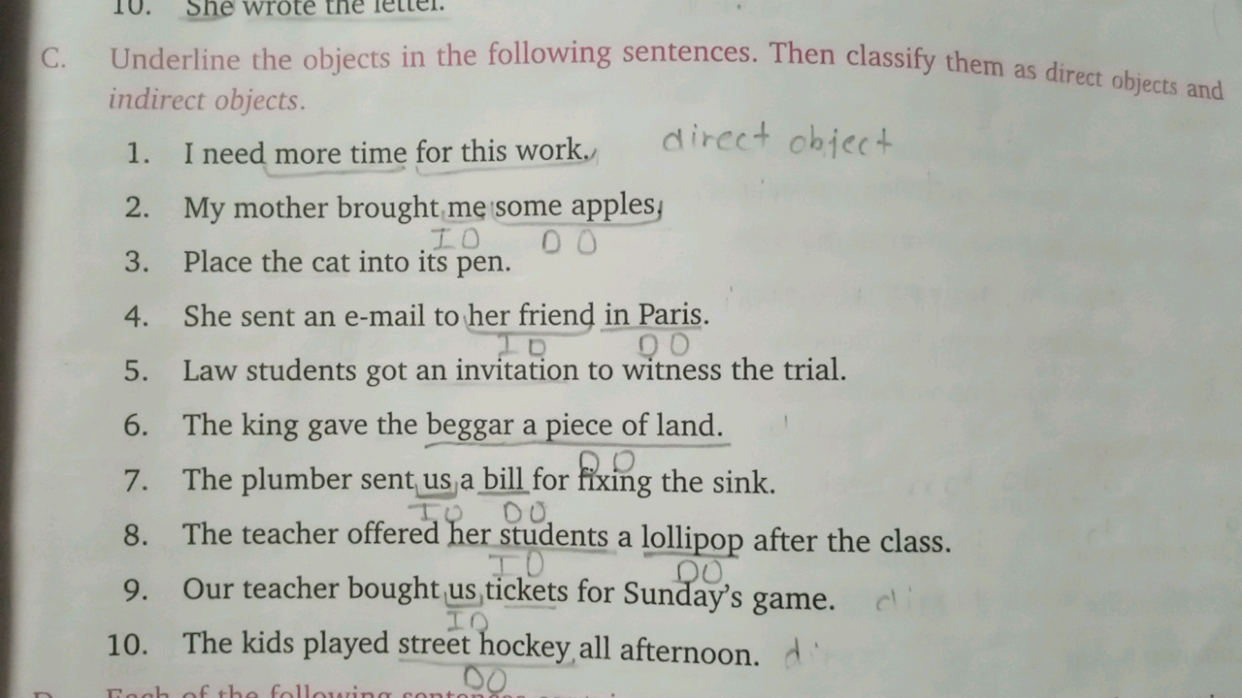 C. Underline the objects in the following sentences. Then classify the