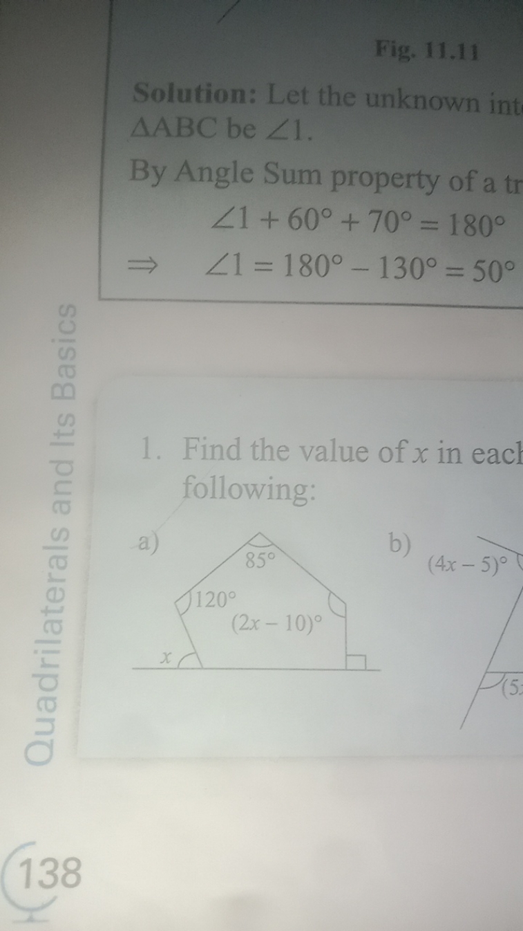 Fig. 11.11
Solution: Let the unknown int △ABC be ∠1.
By Angle Sum prop