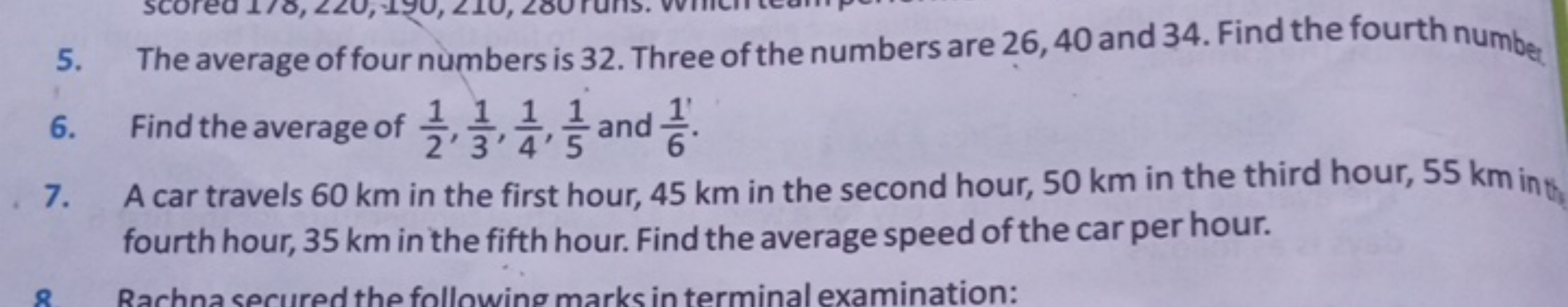 SCO
5. The average of four numbers is 32. Three of the numbers are 26,