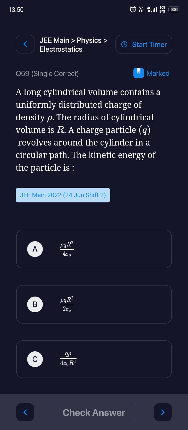 13:50
JEE Main > Physics > Electrostatics
Start Timer

Q59 (Single Cor