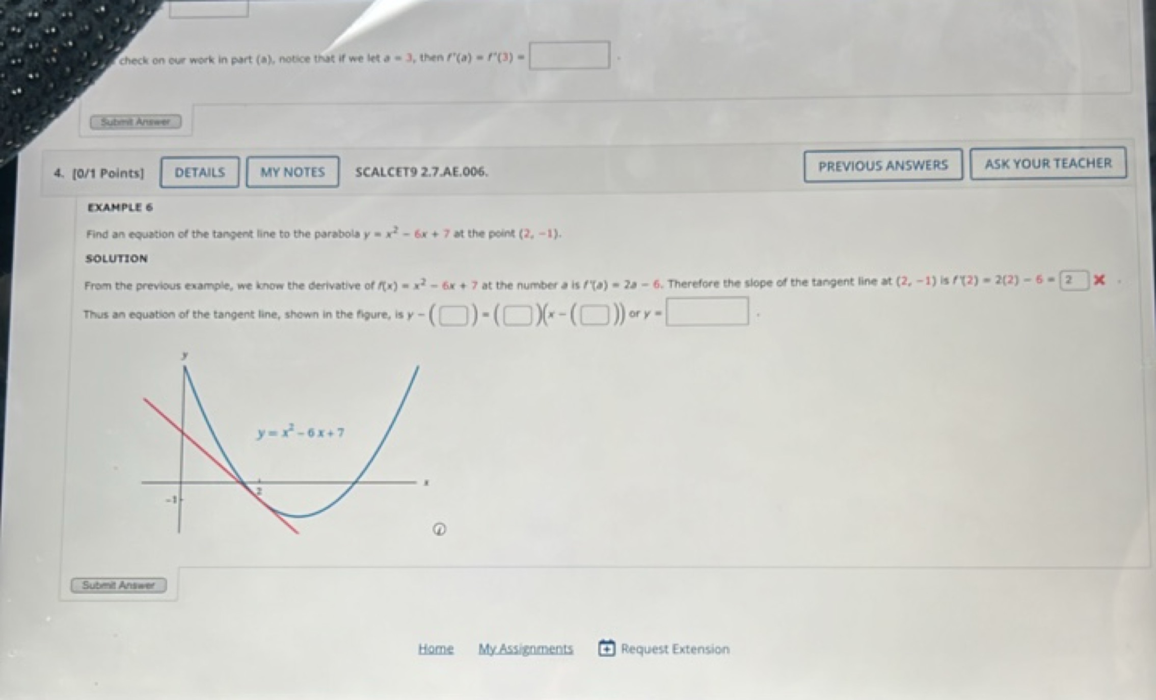 Check on our work in part (a), notice that if we let a=3, then f′(a)=f