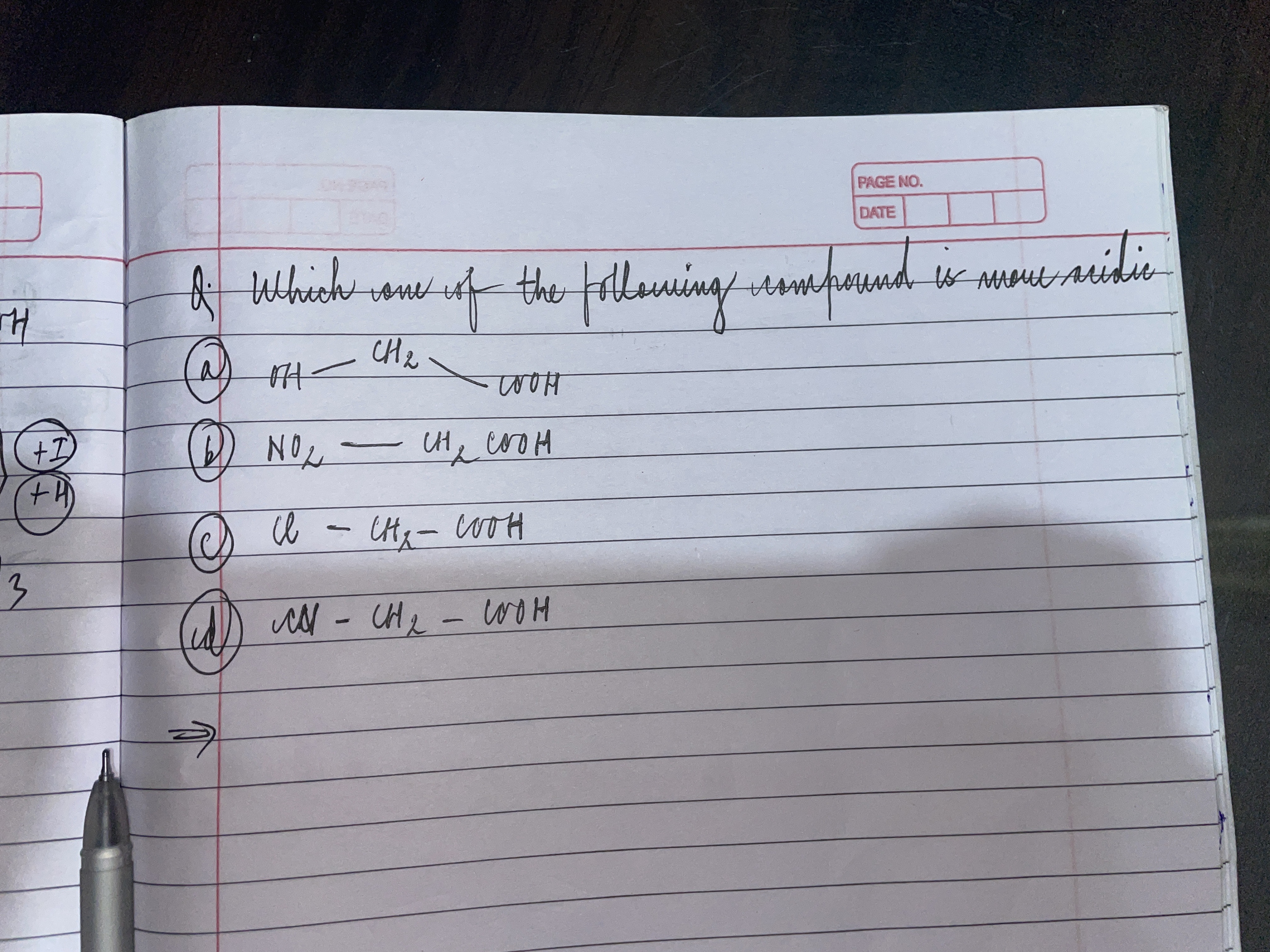 Q. Which on of the following conpound is mouv nuidic
(a) OH−CH2​>COH
(