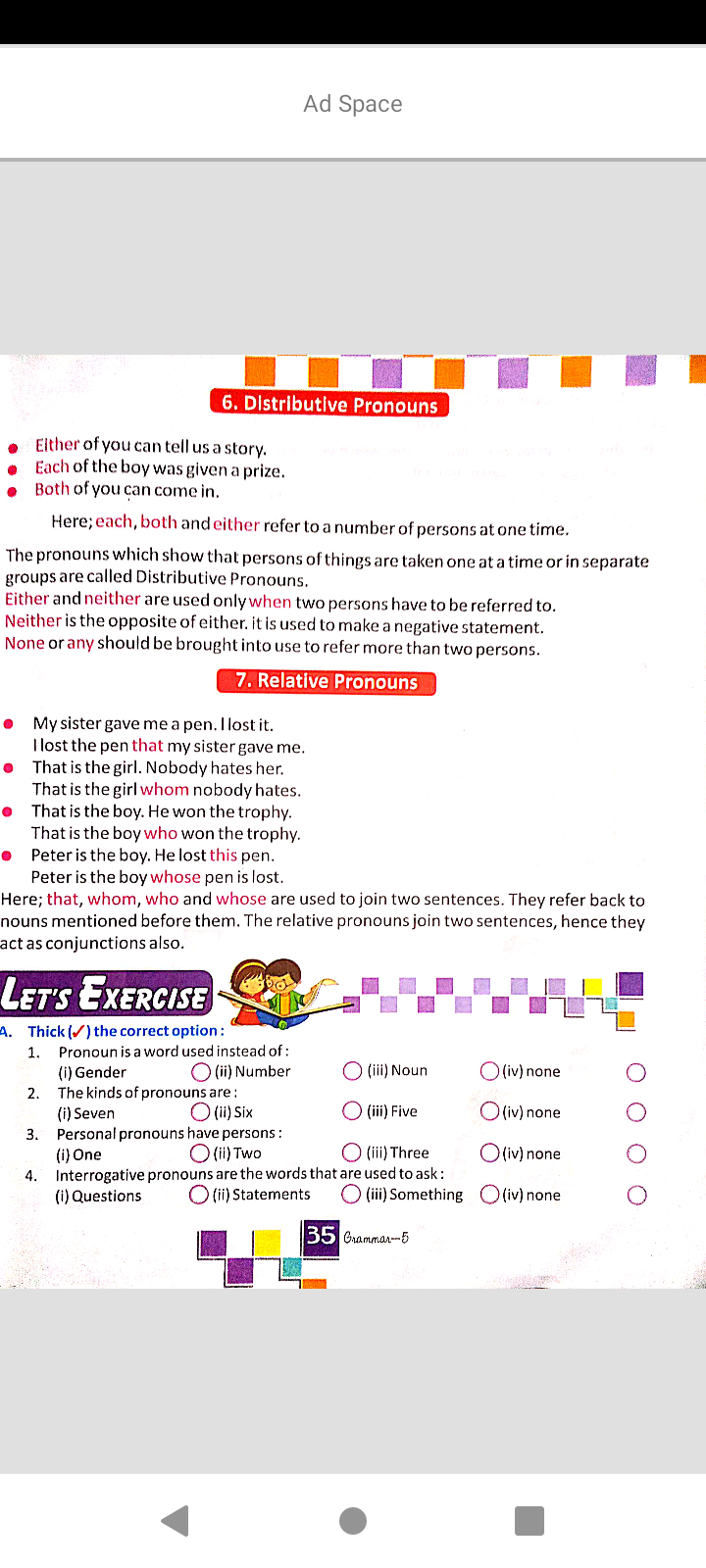 Ad Space
6. Distributive Pronouns
- Either of you can tell us a story.