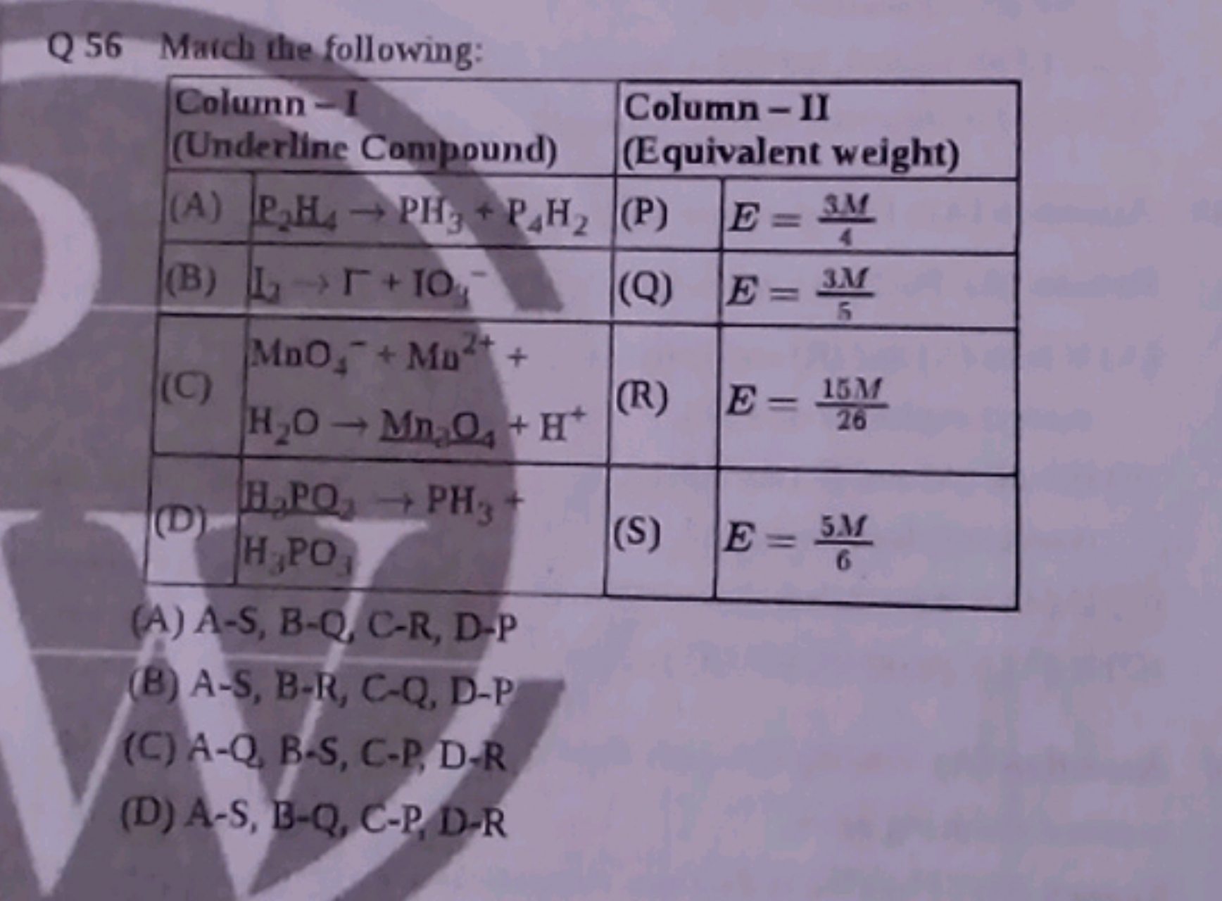 Q56 March the following:
\begin{tabular} { | c | c | c | c | } 
\hline