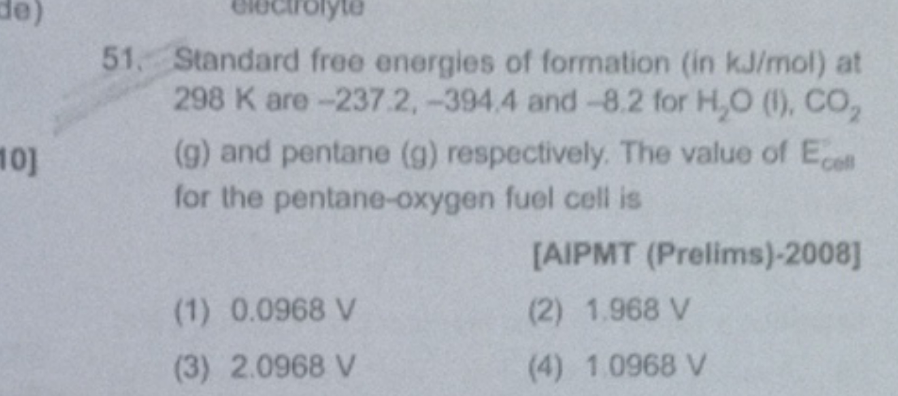 51. Standard free energies of formation (in kJ/mol ) at 298 K are −237