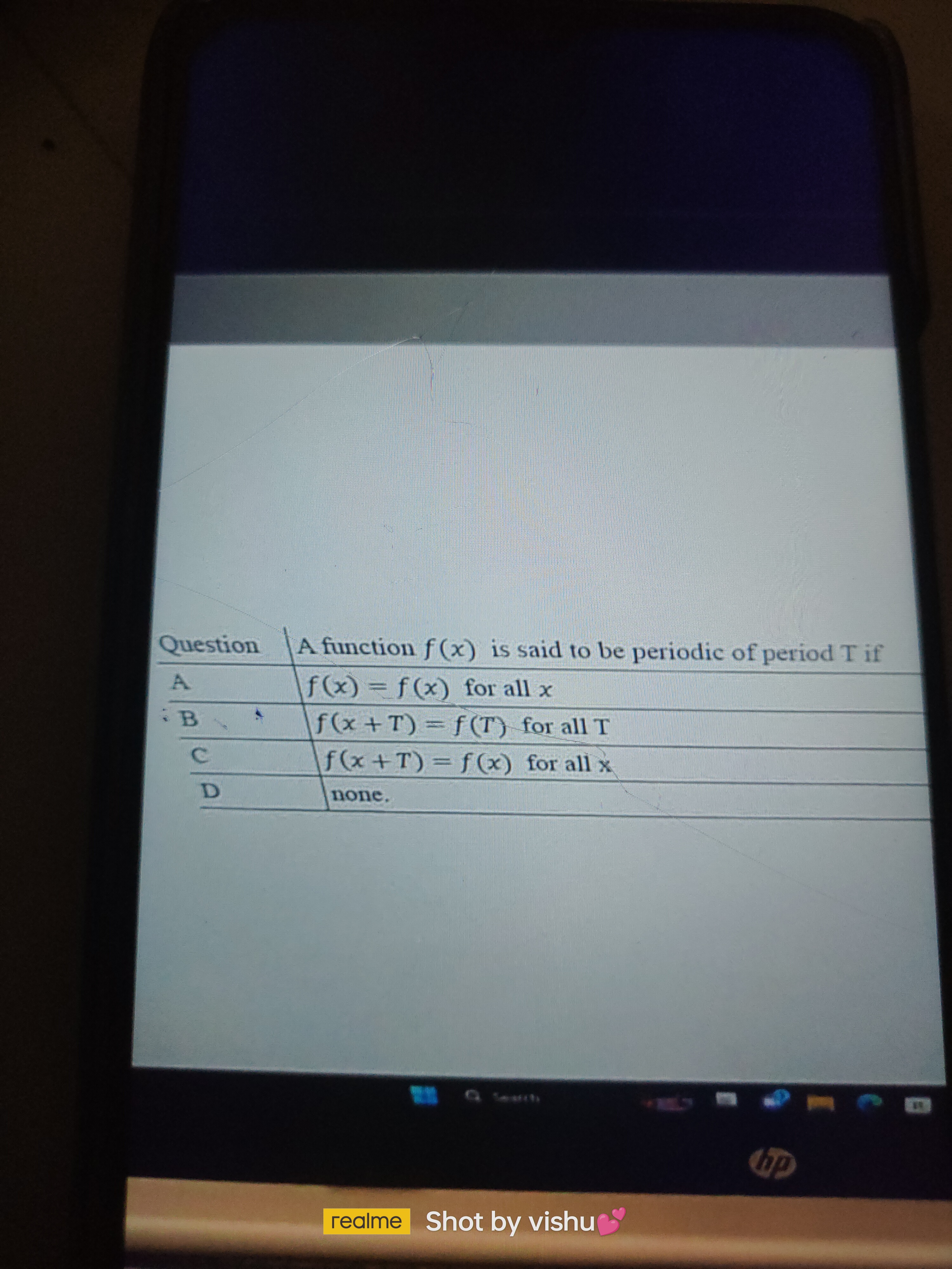 QuestionA function f(x) is said to be periodic of period T ifAf(x)=f(x