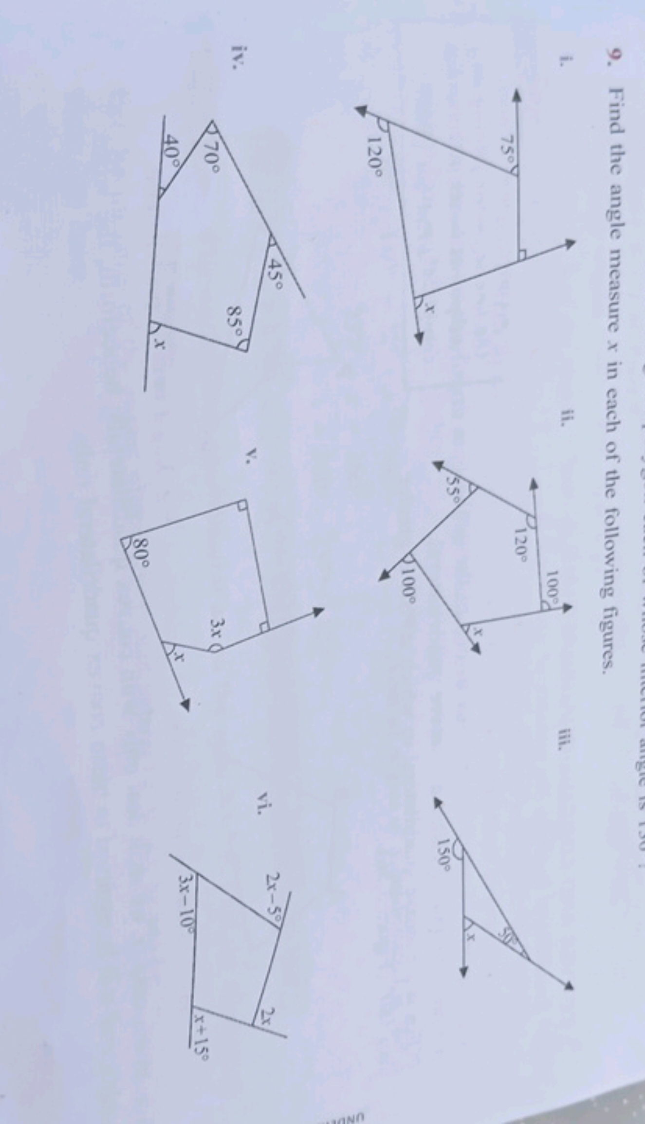 9. Find the angle measure x in each of the following figures.
i.
ii.
i