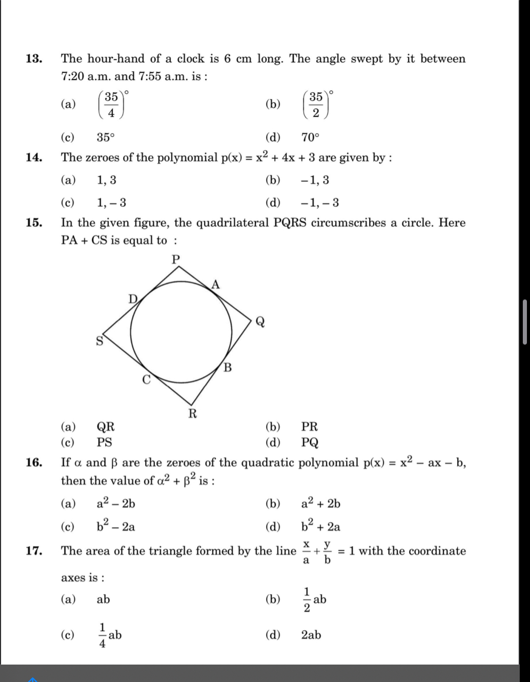 In the given figure, the quadrilateral PQRS circumscribes a circle. He