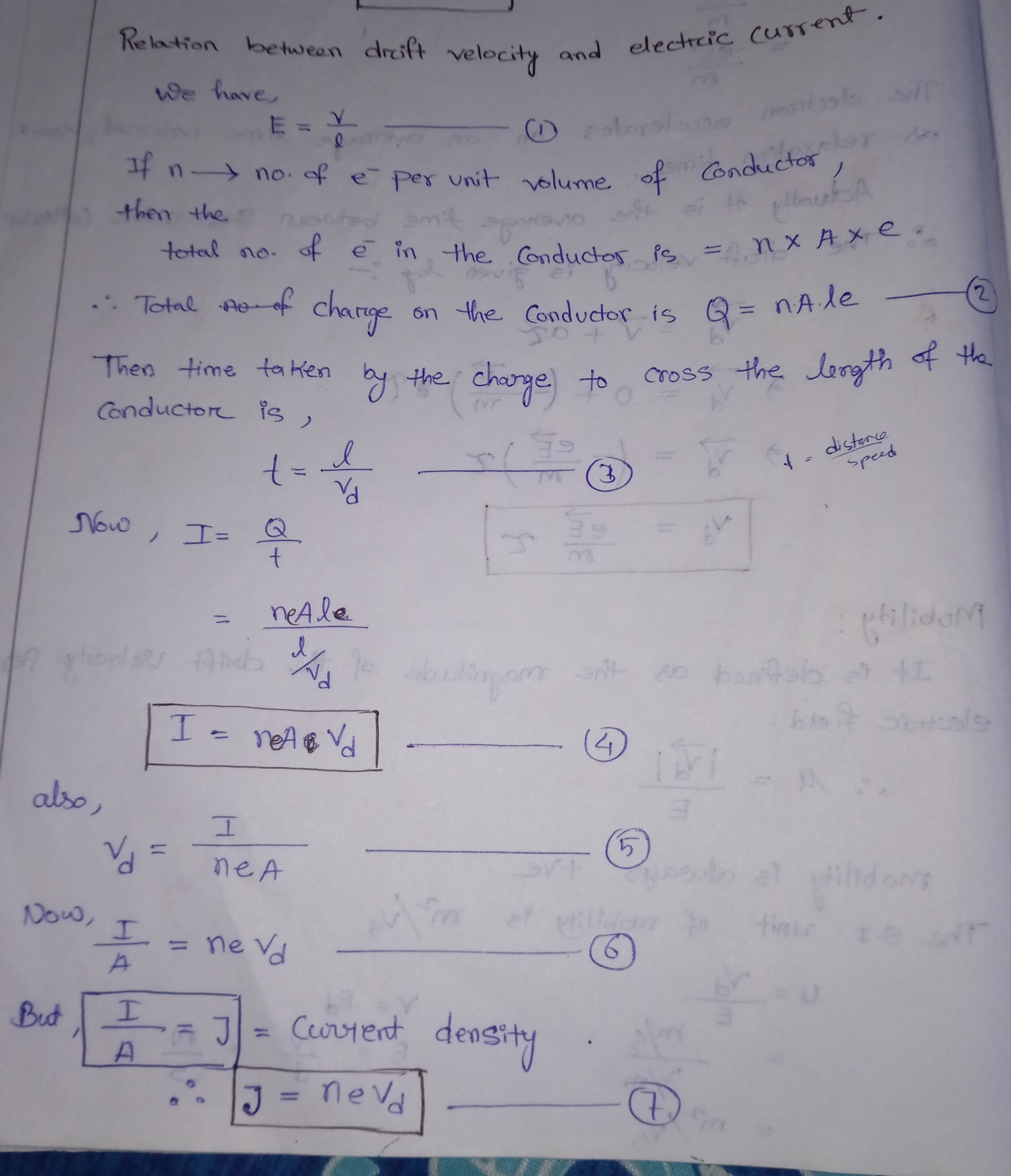 Relation between drift velocity and electric current. We have,
E=lV​

