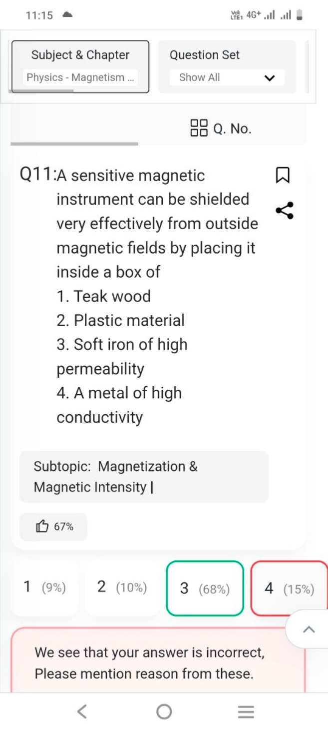 11:15
Subject \& Chapter
Question Set
Physics - Magnetism ..
Show All
