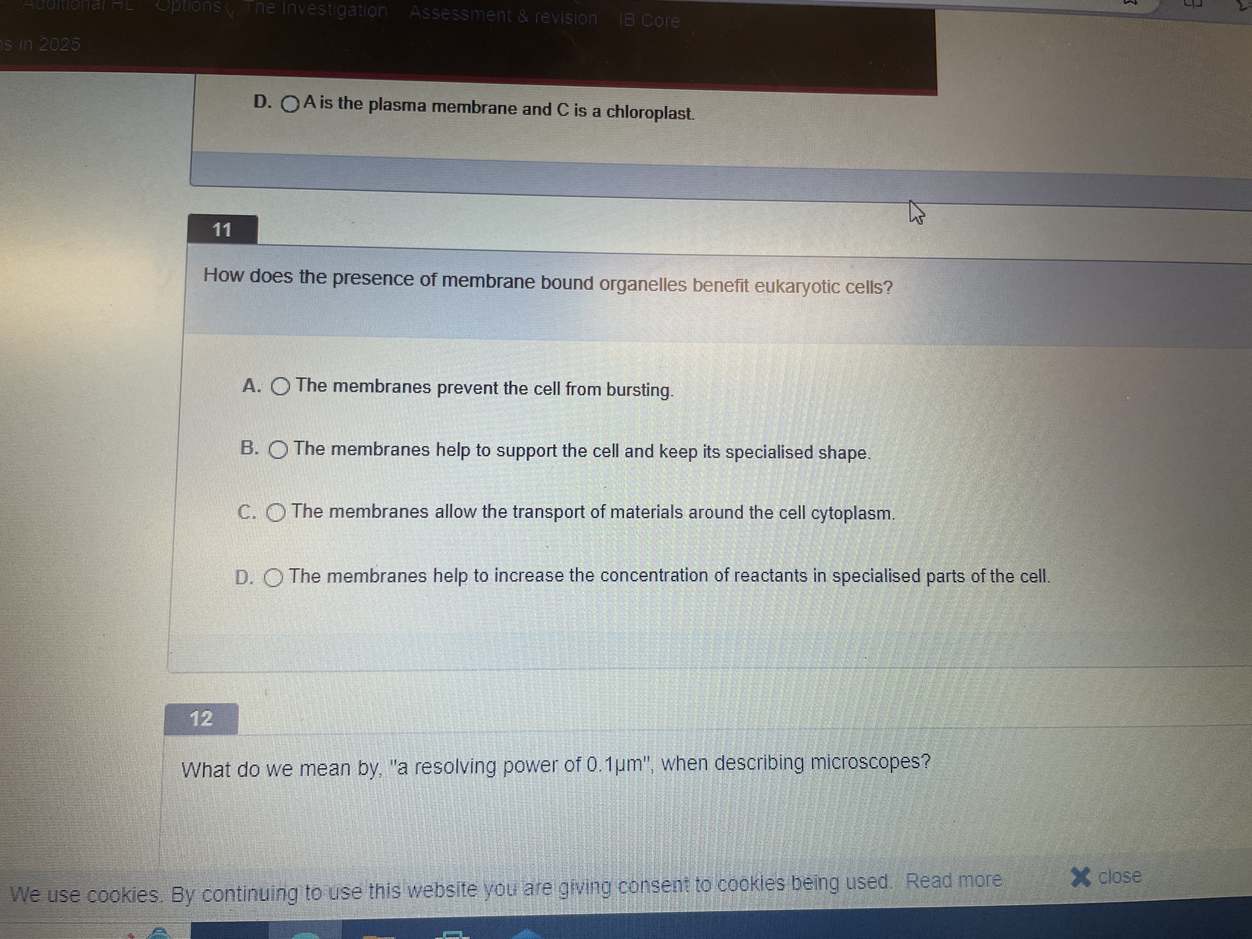 11 How does the presence of membrane bound organelles benefit eukaryot