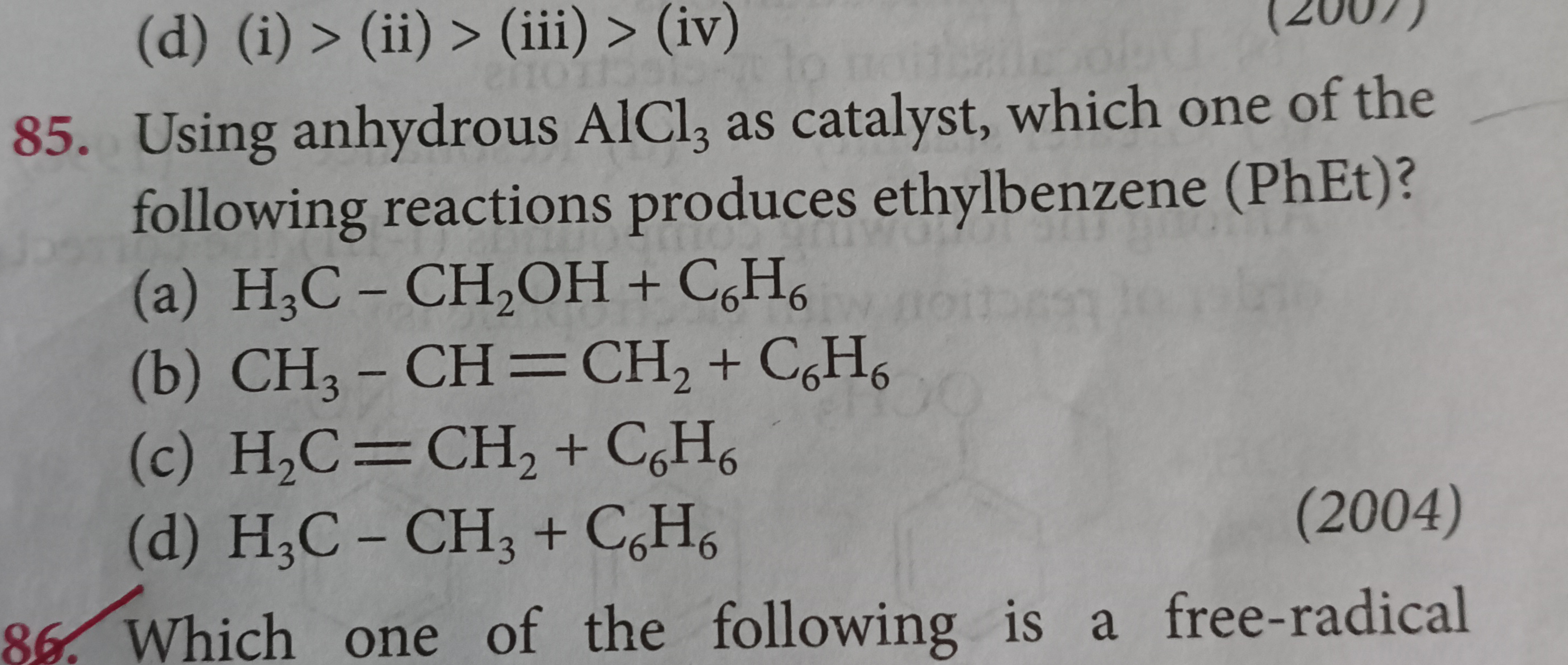 Using anhydrous AlCl3​ as catalyst, which one of the following reactio