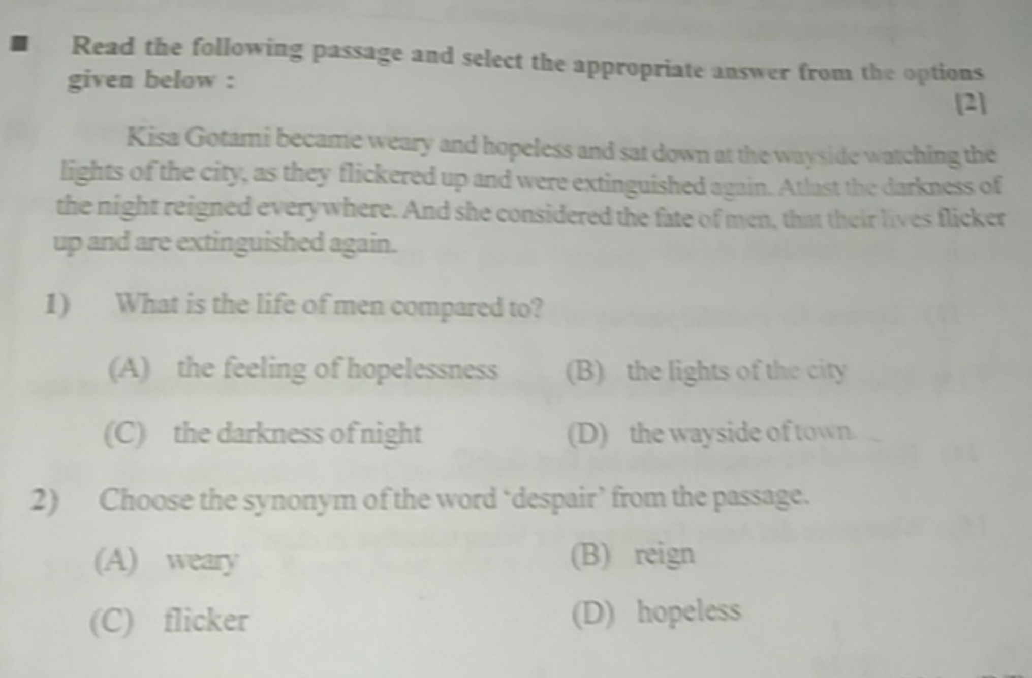 Read the following passage and select the appropriate answer from the 