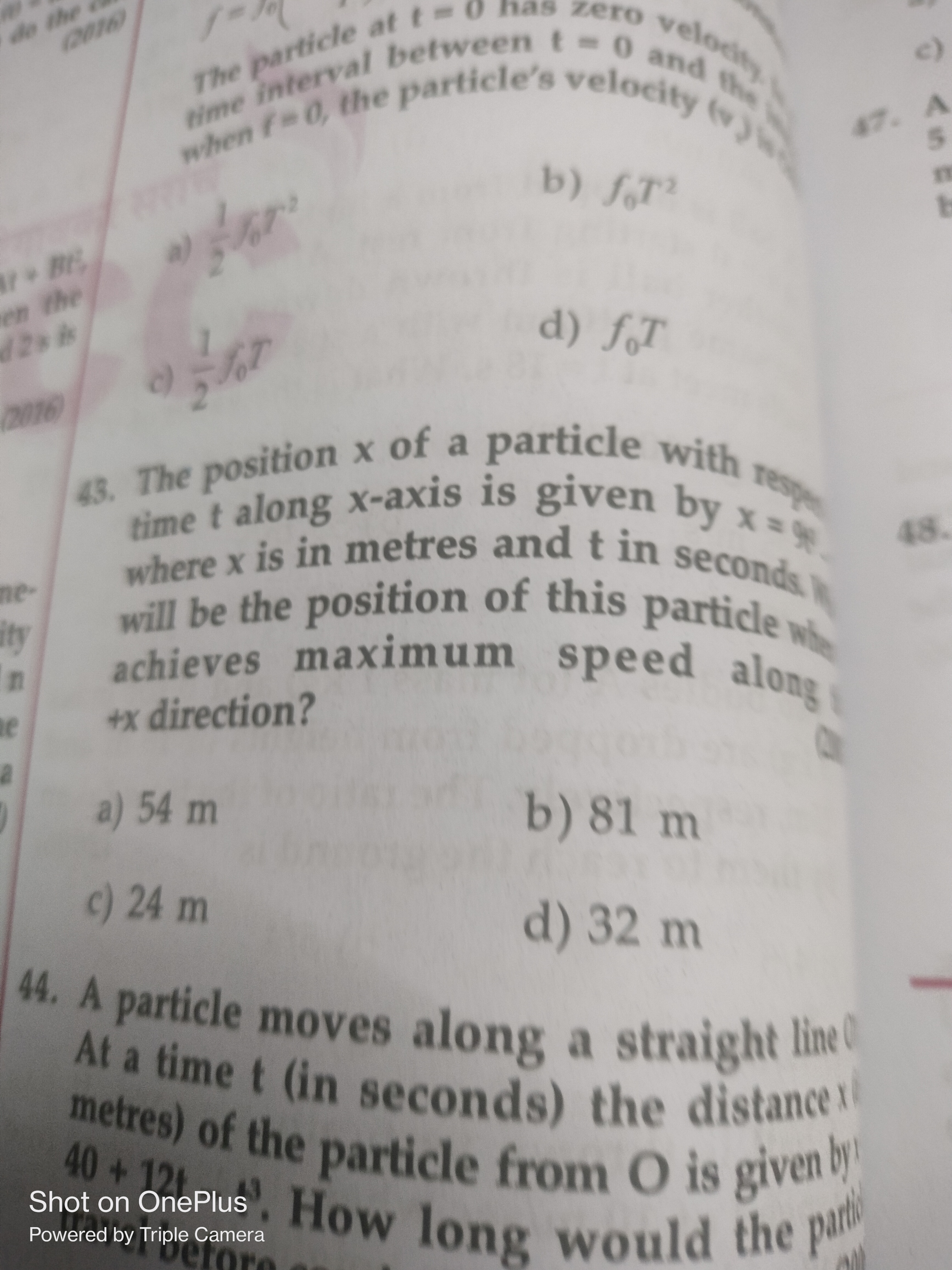 The position x of a particle with texp time t along x-axis is given by