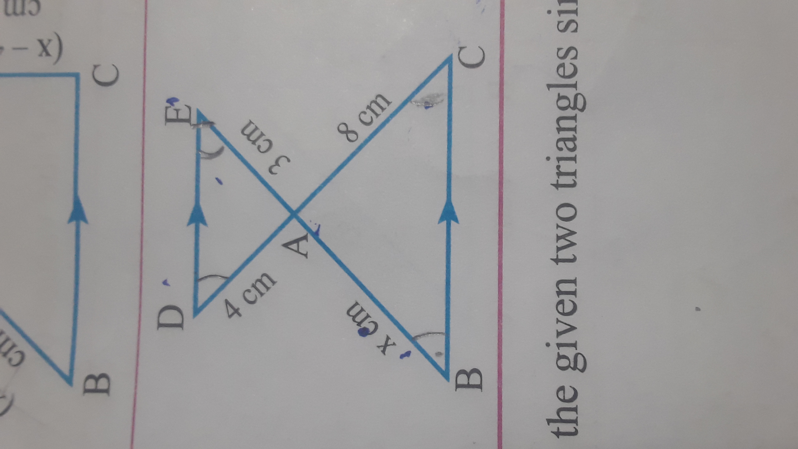 B
C
the given two triangles s
