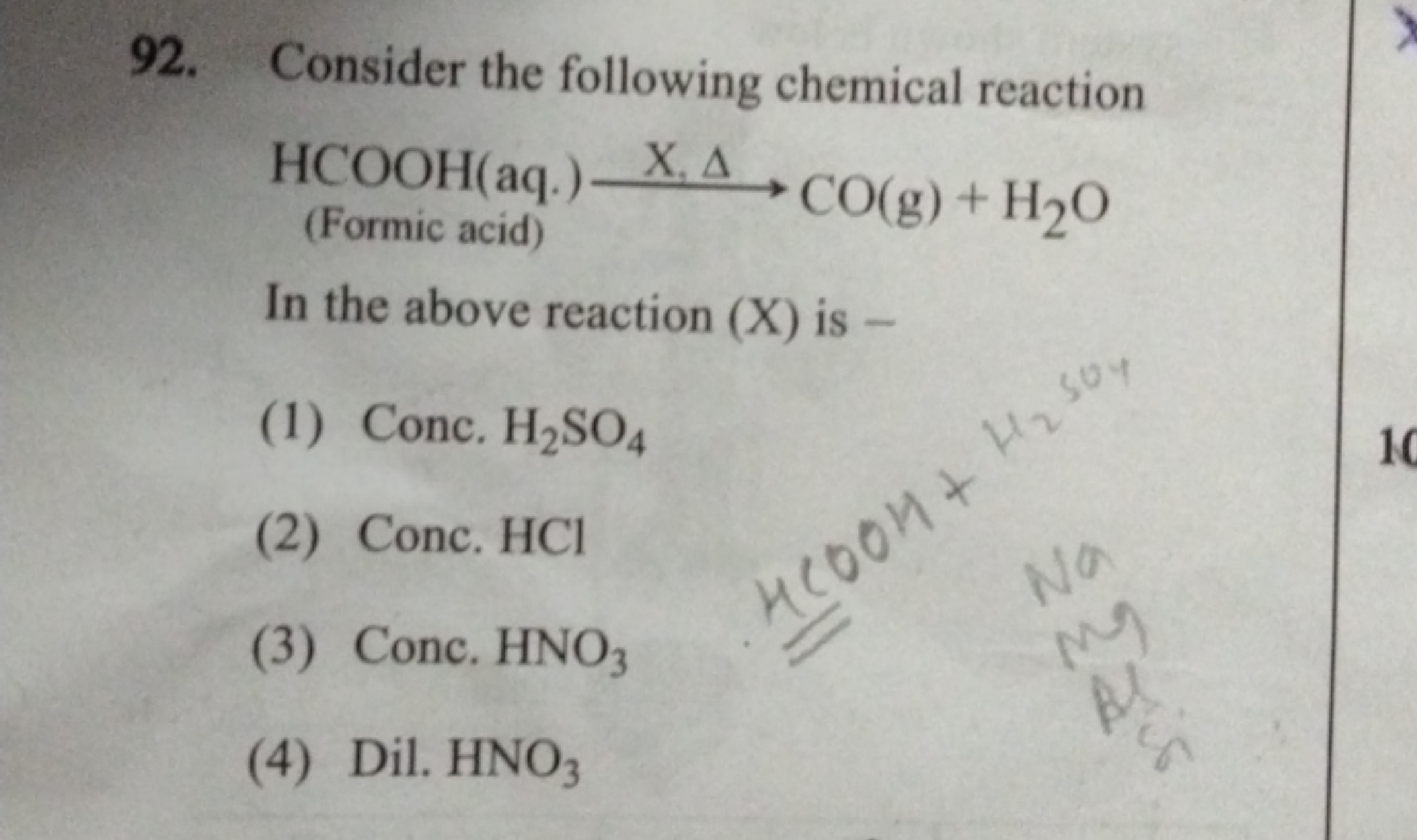 92. Consider the following chemical reaction

In the above reaction (X