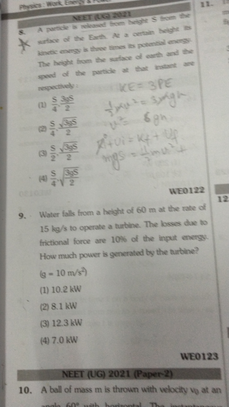 Physics: Work Ehery
NEET (UG) 2021
11 .
S. A particle is roloosed form