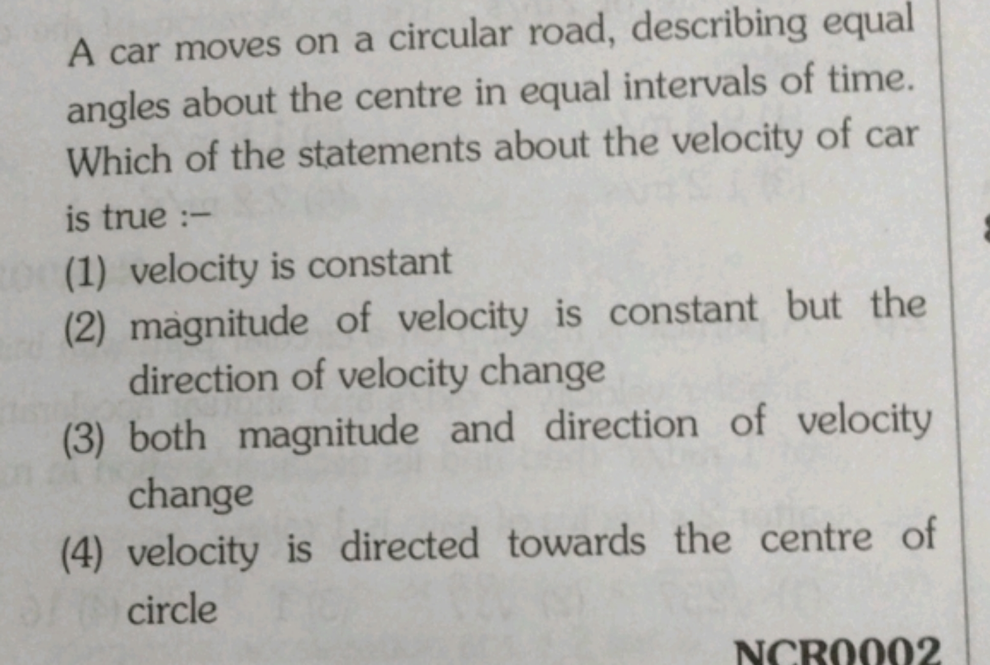 A car moves on a circular road, describing equal angles about the cent