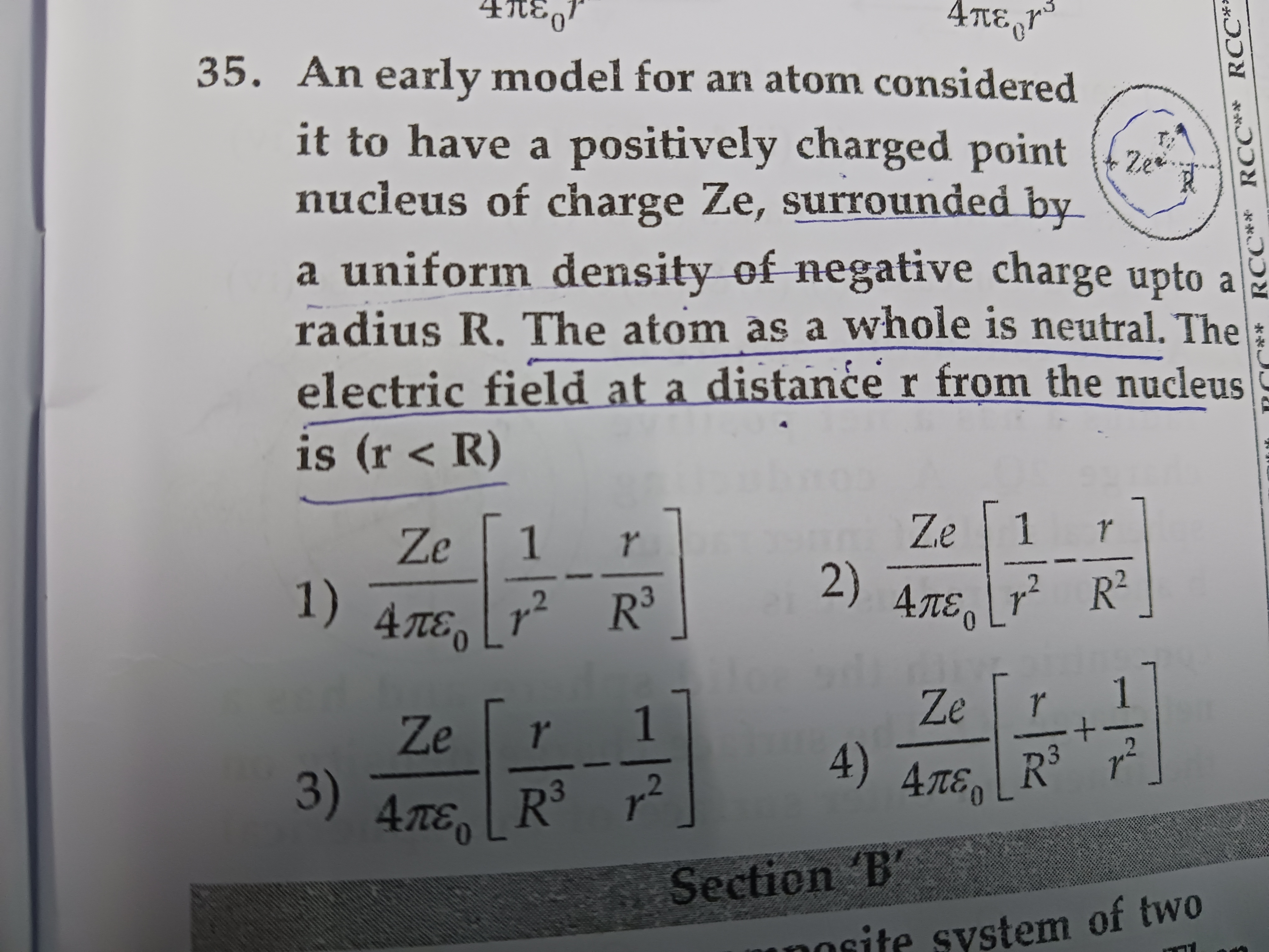 An early model for an atom considered it to have a positively charged 