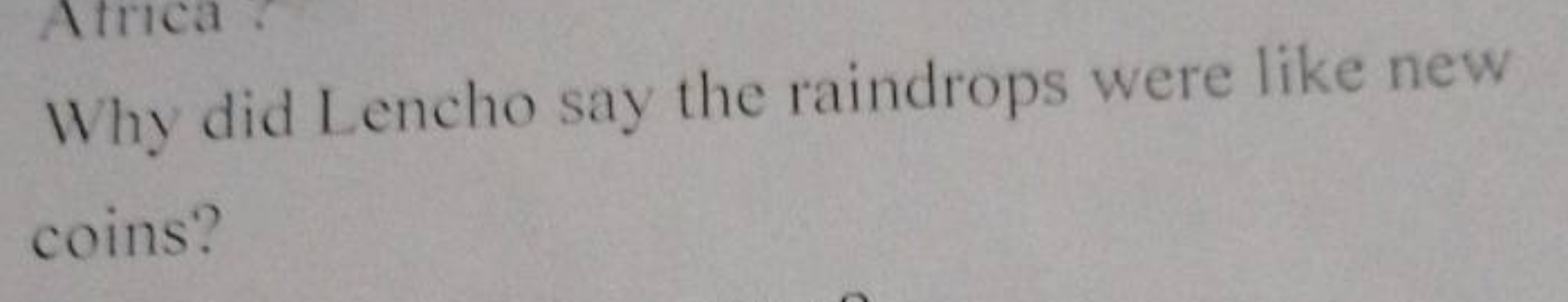 Why did Lencho say the raindrops were like new coins?