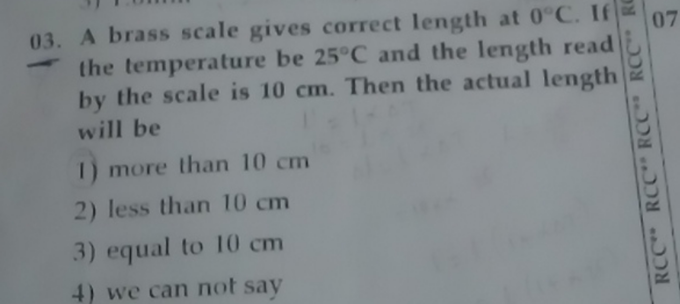 03. A brass scale gives correct length at 0∘C. If the temperature be 2