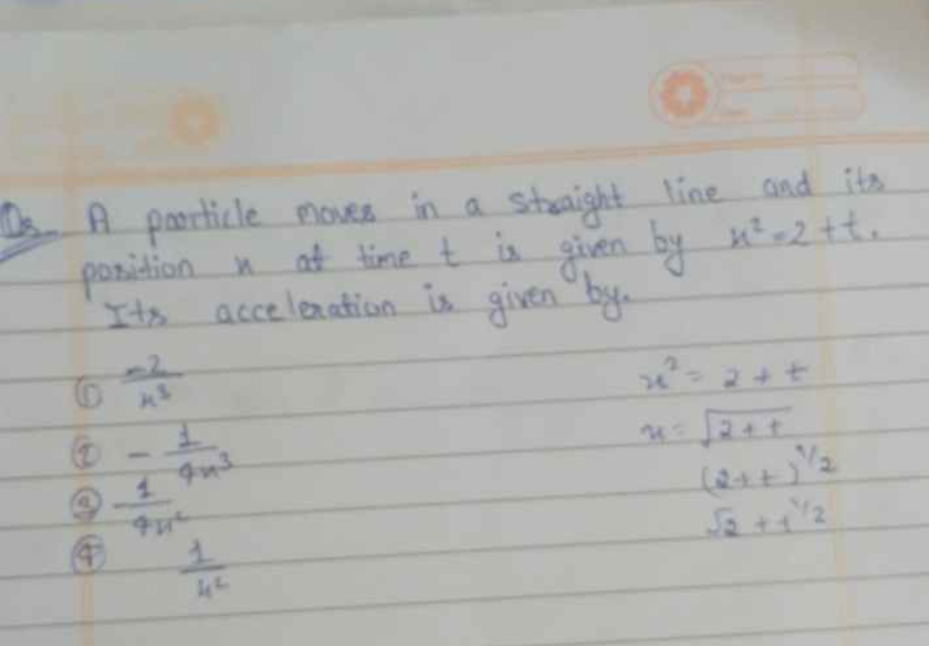 De. A particle moves in a straight line and its position x at time t i