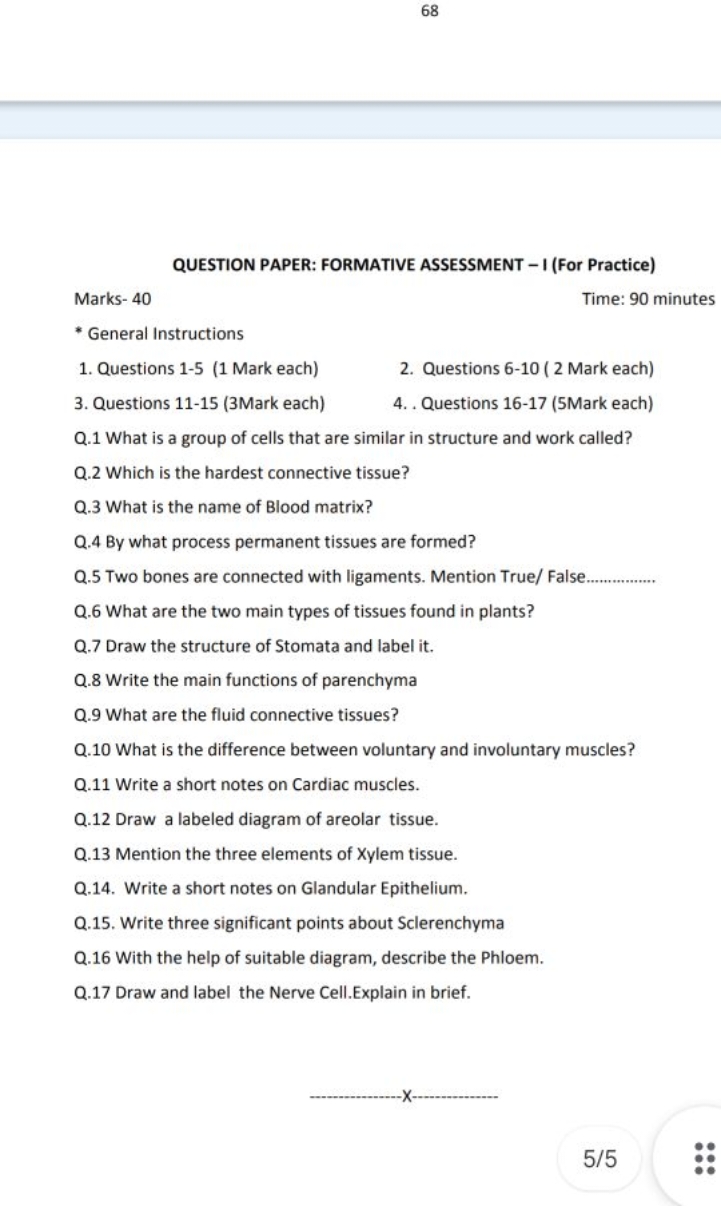 68

QUESTION PAPER: FORMATIVE ASSESSMENT - I (For Practice)
Marks- 40
