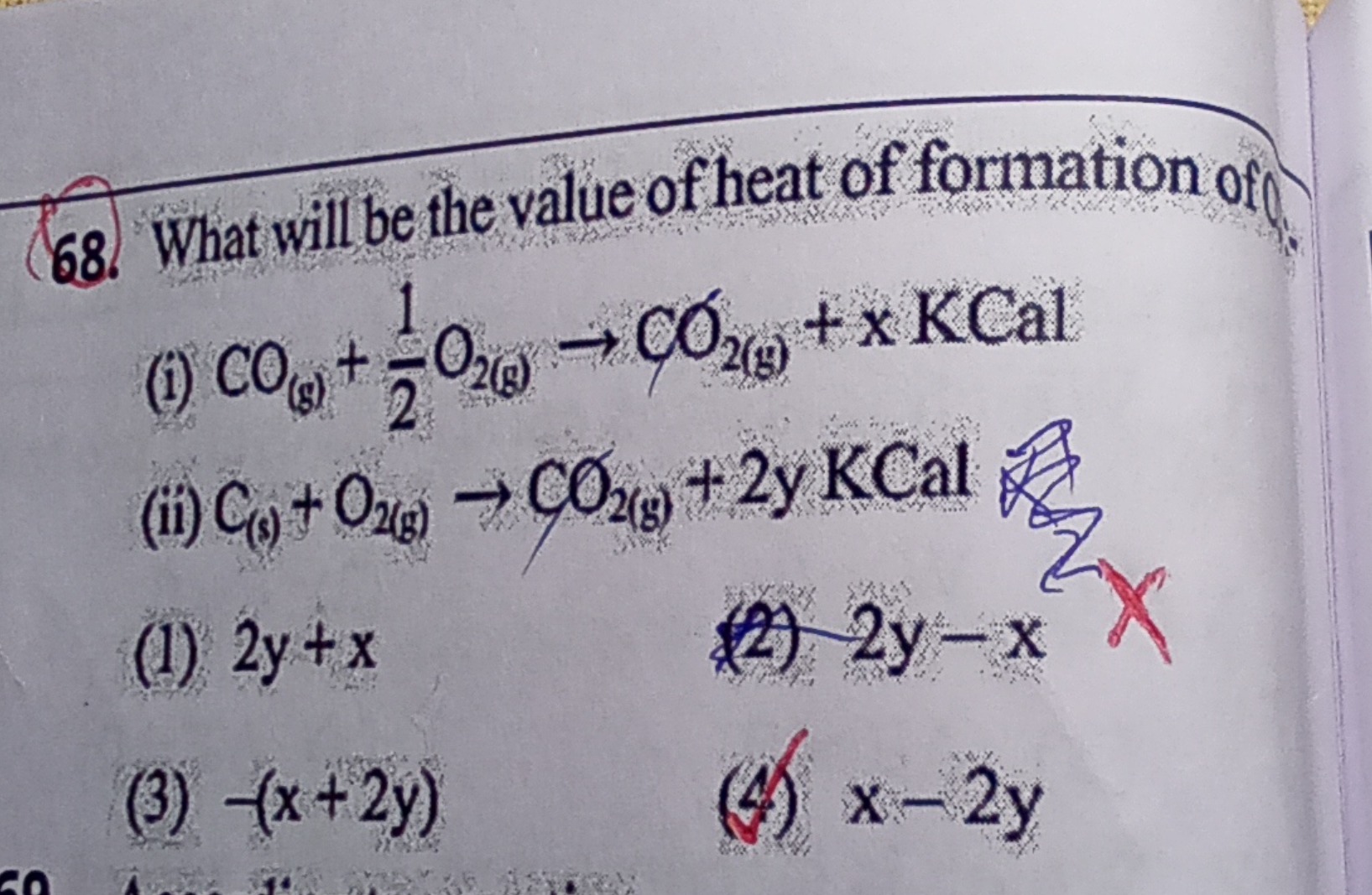 What will be the value of heat of formation of 0 , (i) CO(g)​+21​O2(g)