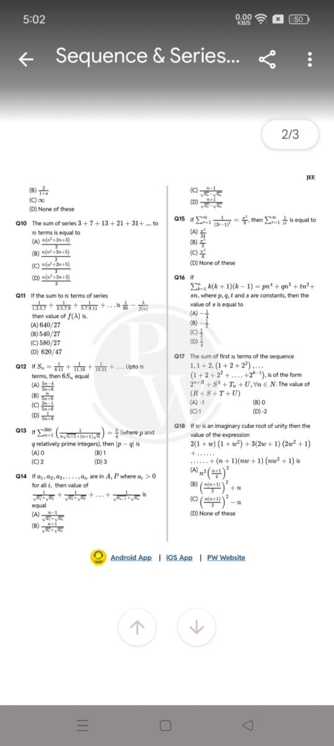 5:02
0.00
x
50
Sequence \& Series...
2/3
JEE
(B) 1+a2​
(C) ∞
(D) None 