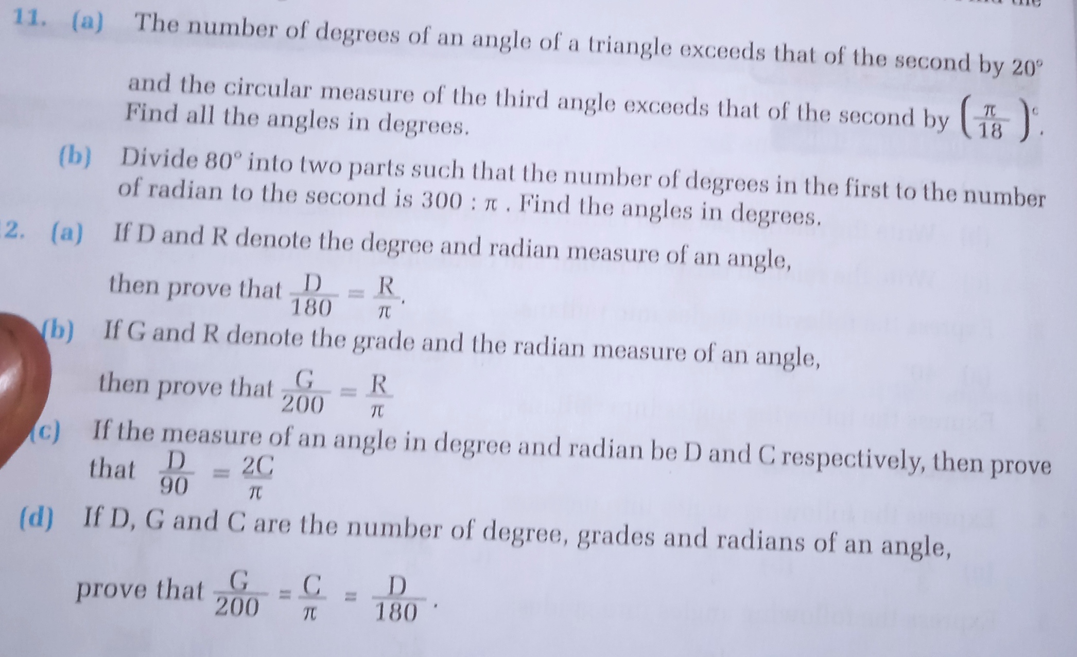 11. (a) The number of degrees of an angle of a triangle exceeds that o