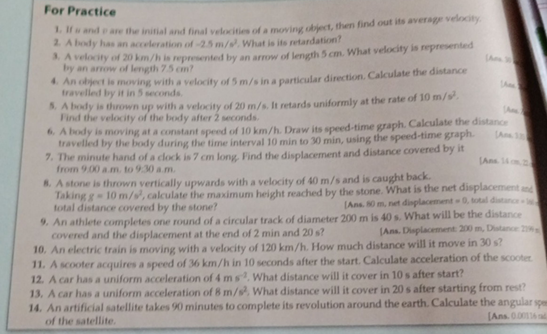 For Practice
1. If it and oure the imitial and final velocities of a m