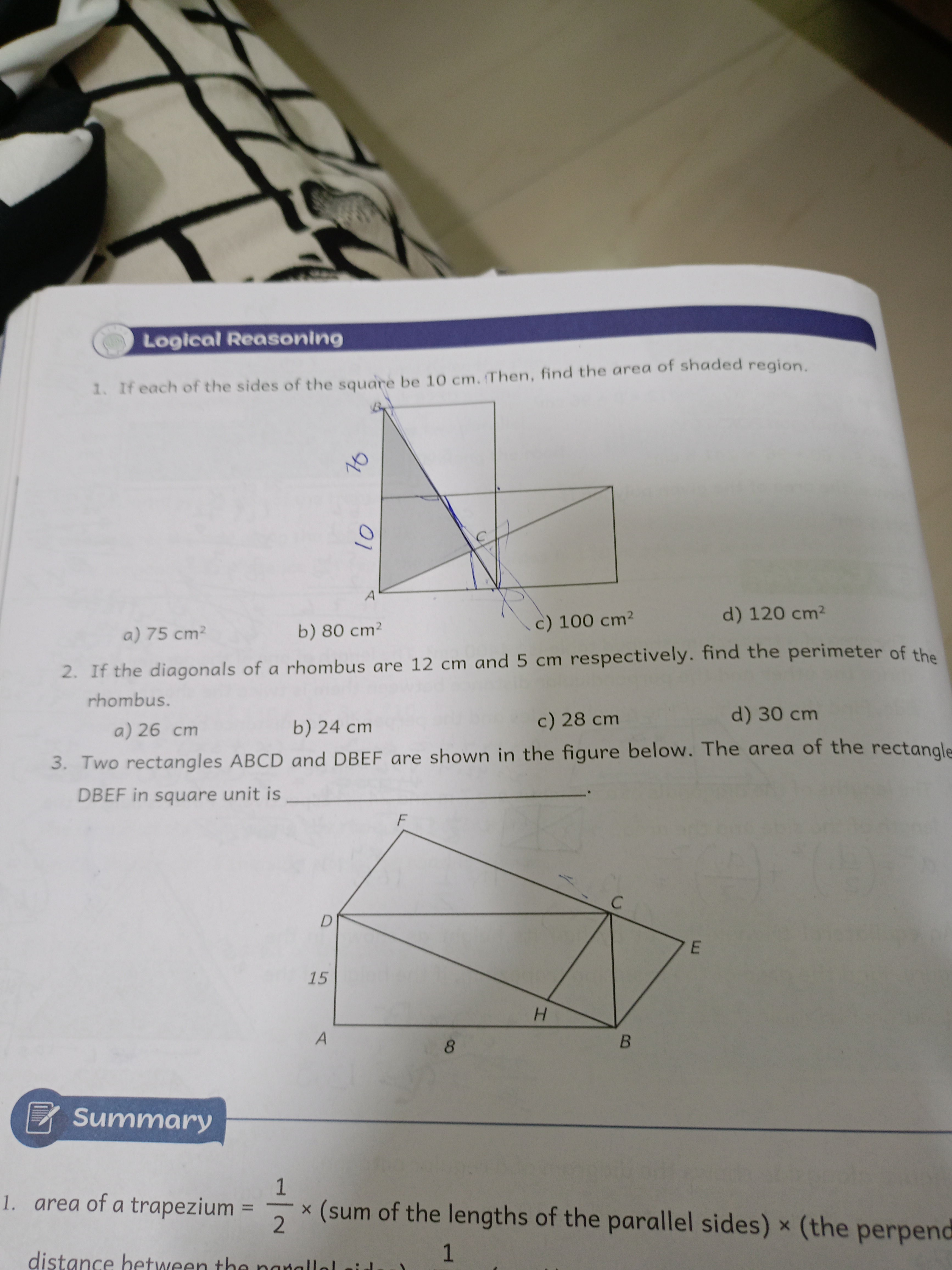 Logical Reasoning 1. If each of the sides of the square be 10 cm. Then