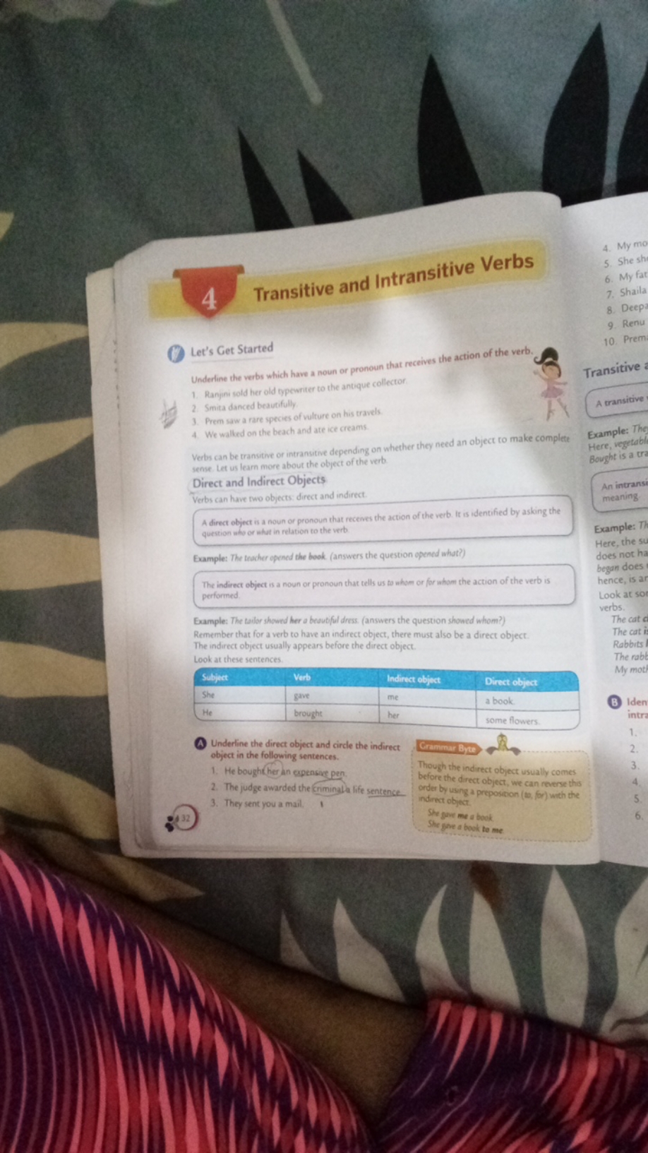 4 Transitive and Intransitive Verbs
4. My mo
5. She sh
6. My fat
7. Sh