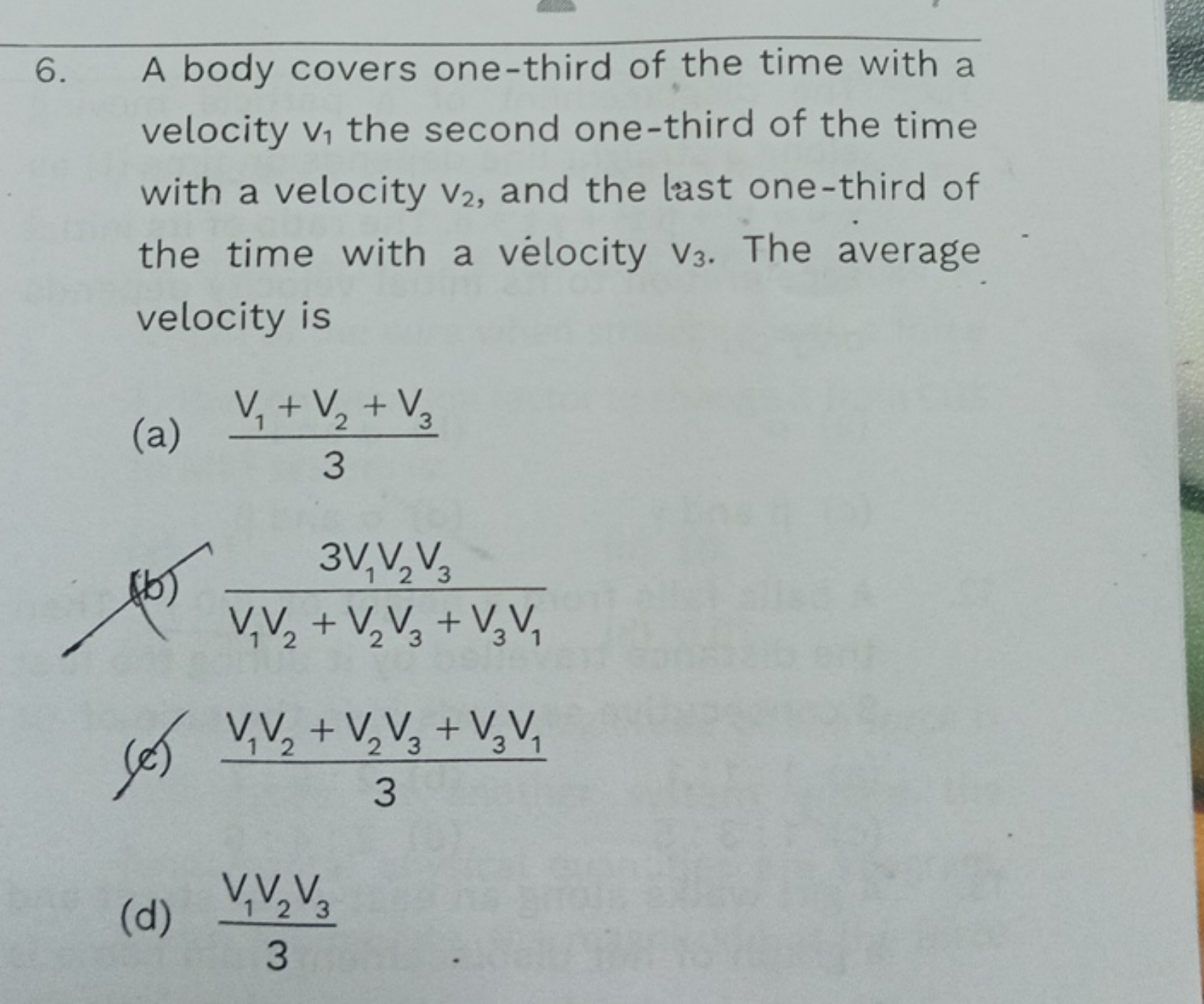 6. A body covers one-third of the time with a velocity v1​ the second 