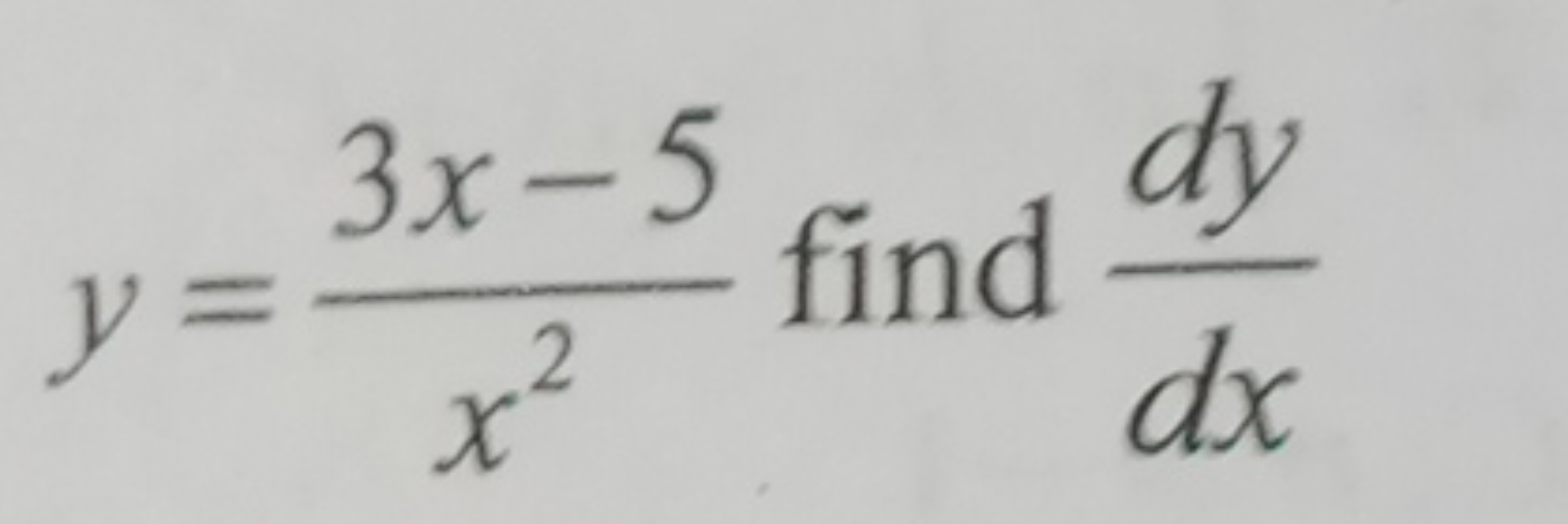 y=x23x−5​ find dxdy​