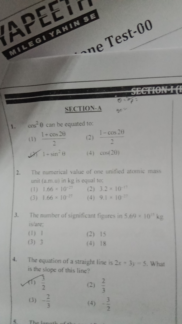 SECTION-A
1. cos2θ can be equated to:
(1) 21+cos2θ​
(2) 21−cos2θ​
(5) 