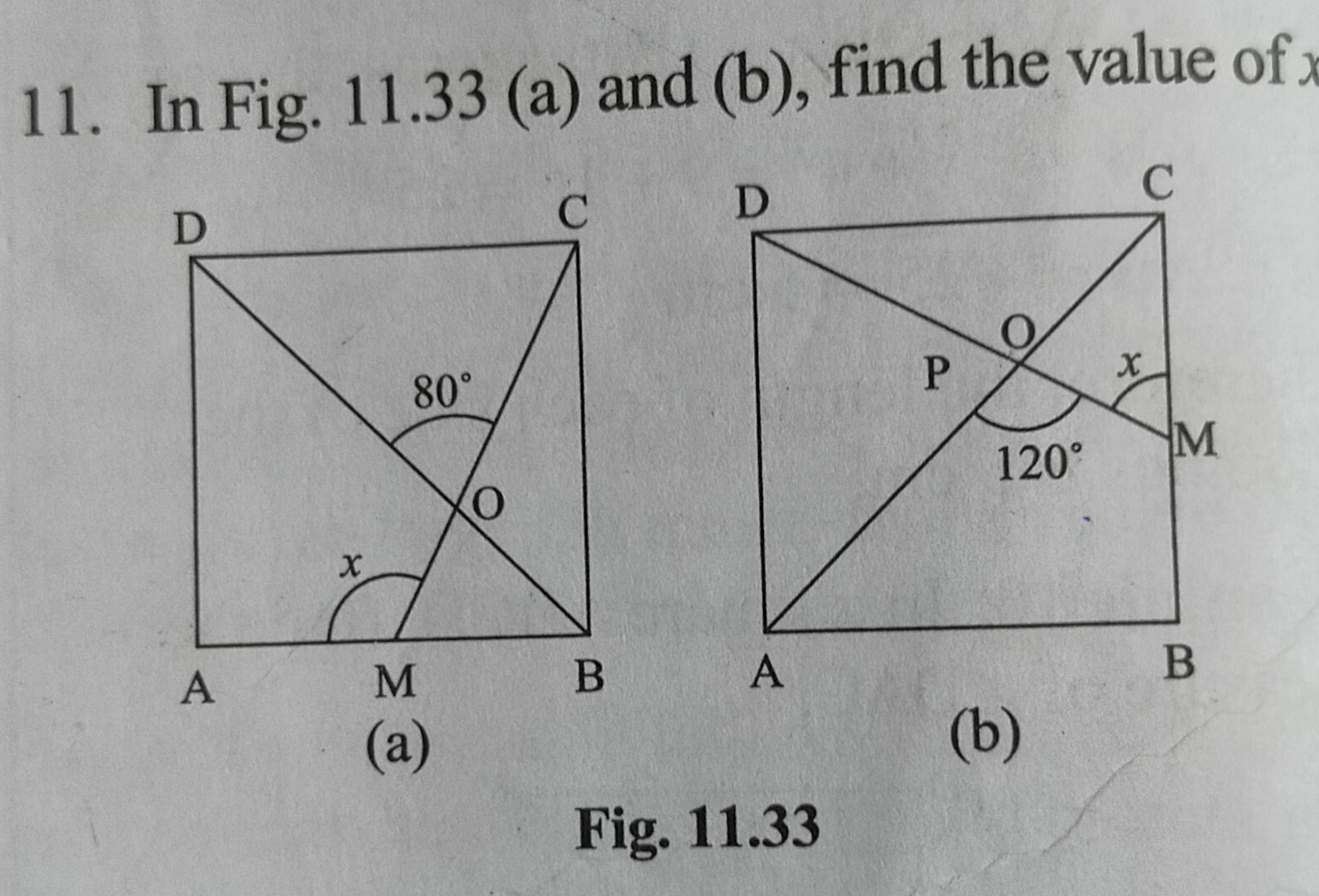 11. In Fig. 11.33 (a) and (b), find the value of
(a)
(b)
Fig. 11.33
