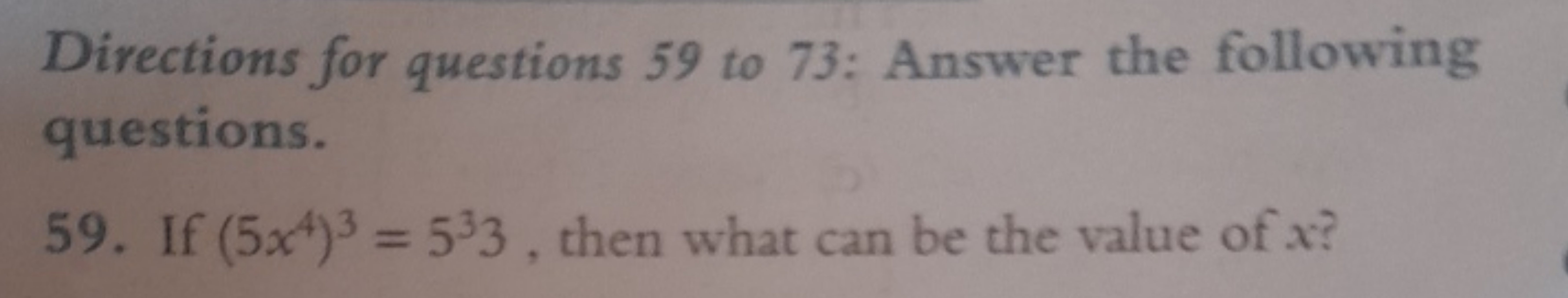 Directions for questions 59 to 73: Answer the following questions.
59.