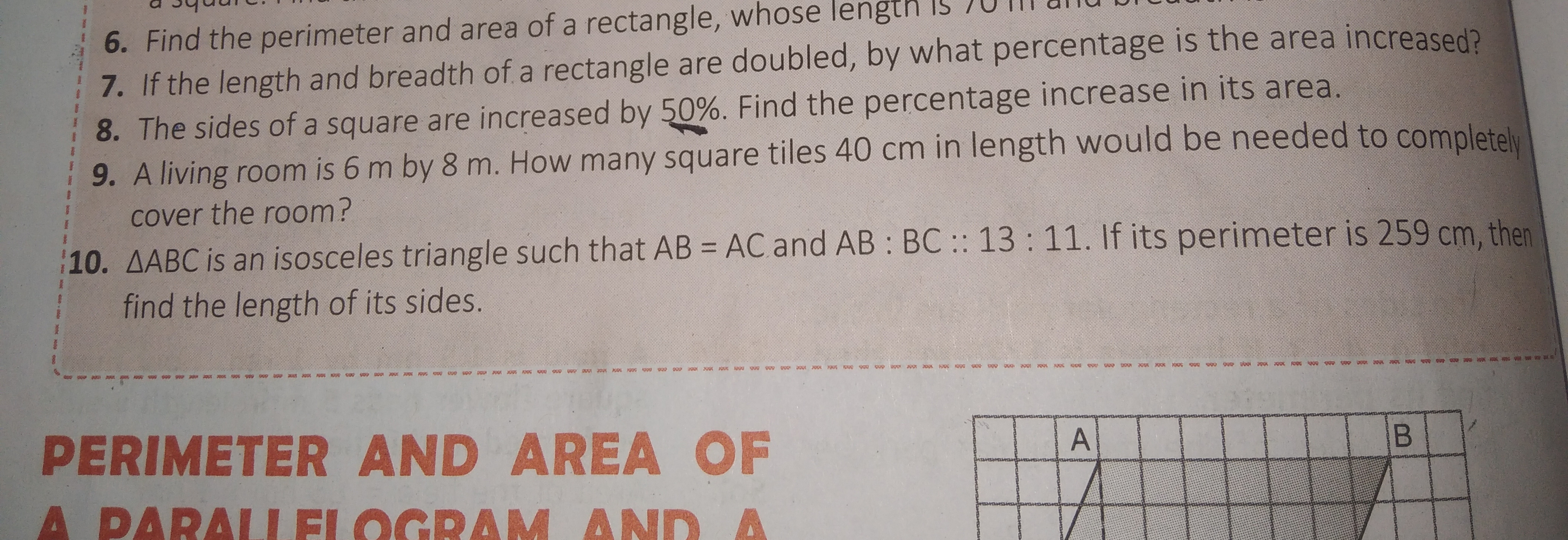 6. Find the perimeter and area of a rectangle, whose lengt
7. If the l