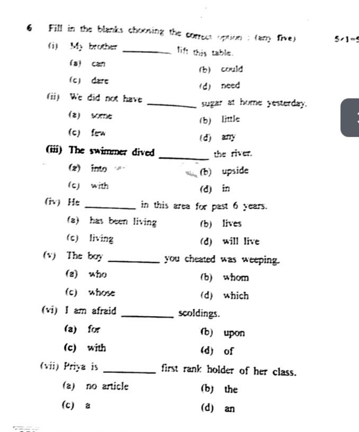 6 Fill in the bleziks crooning the correct (prions: (am free)
5⋅1=5
(i