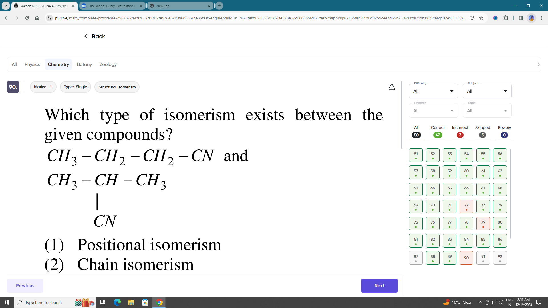 Which type of isomerism exists between the given compounds?
CH3​−CH2​−