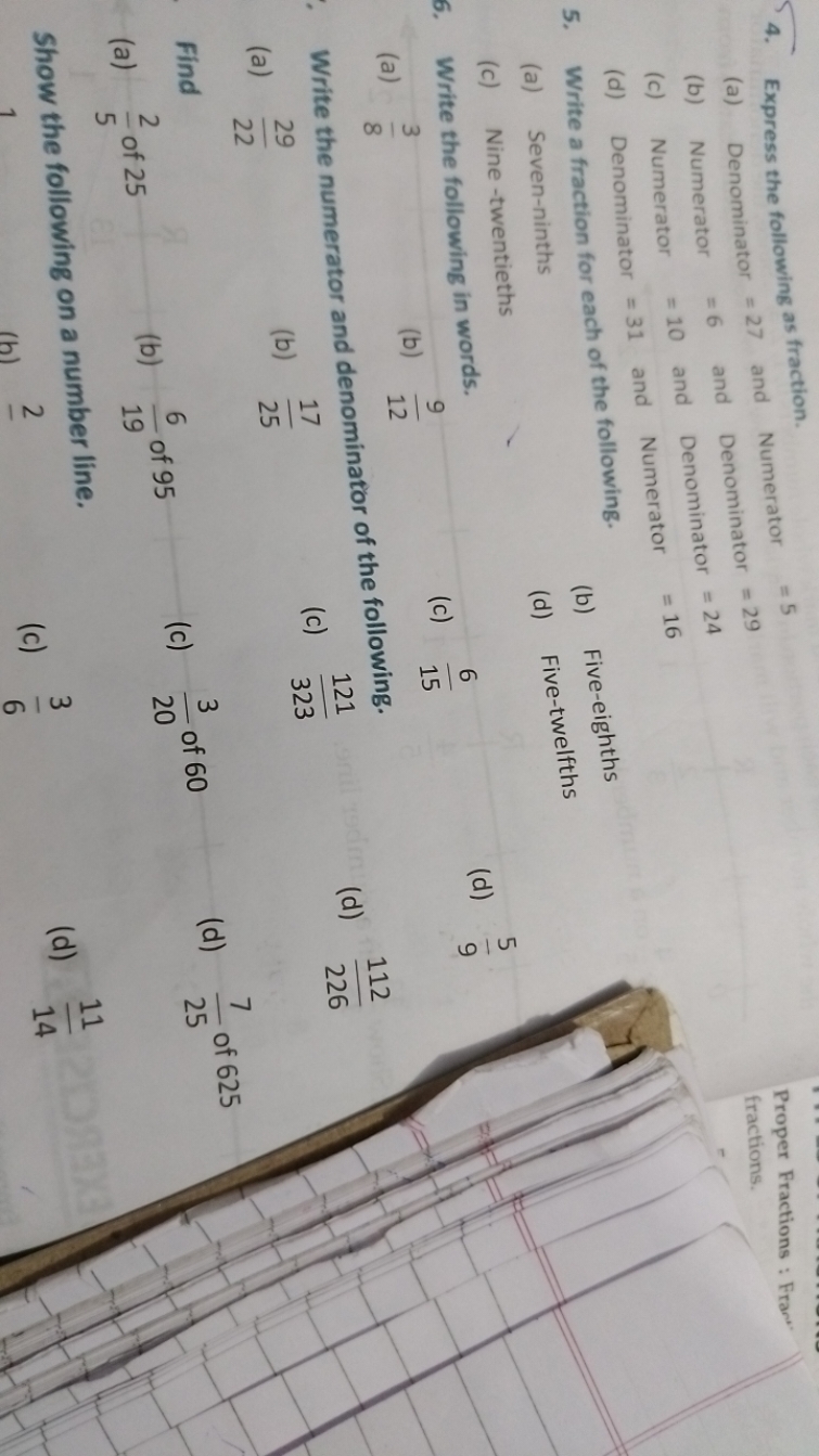 4. Express the following as fraction.
(a) Denominator =27 and Numerato