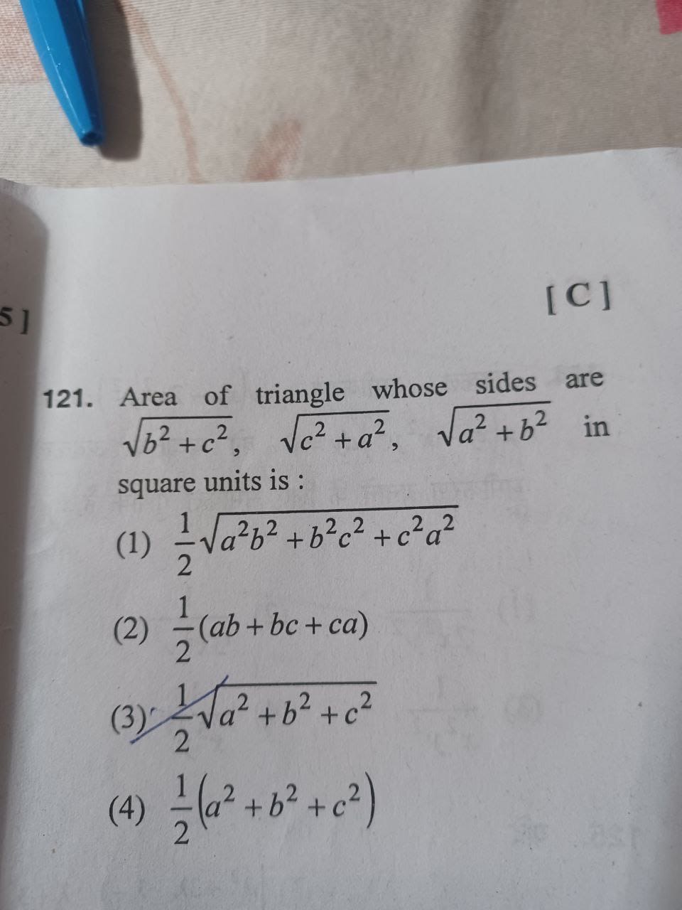 [C] 121. Area of triangle whose sides are b2+c2​,c2+a2​,a2+b2​ in squa