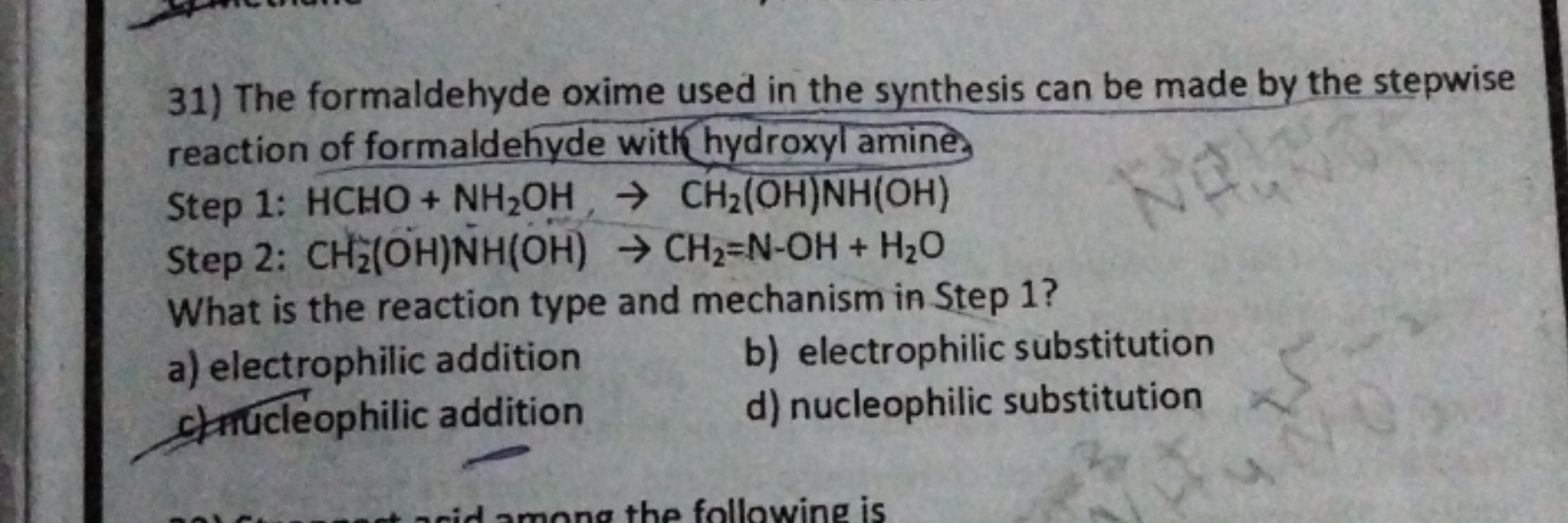 31) The formaldehyde oxime used in the synthesis can be made by the st