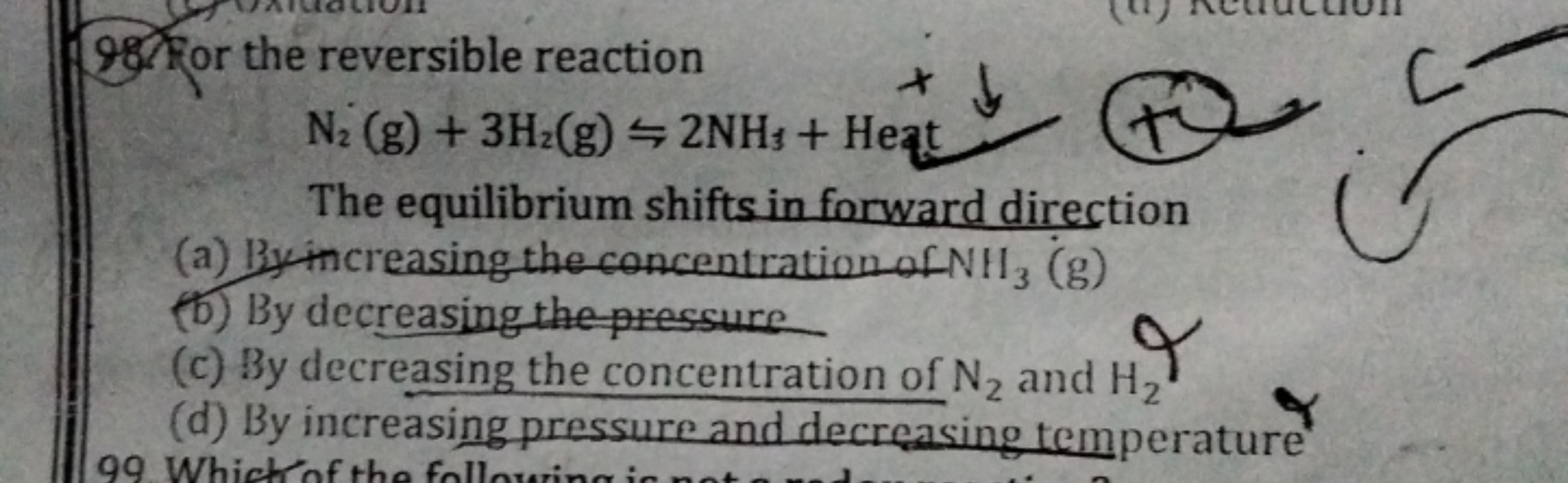 98. for the reversible reaction
N2​( g)+3H2​( g)⇋2NH3​+He at 

The equ