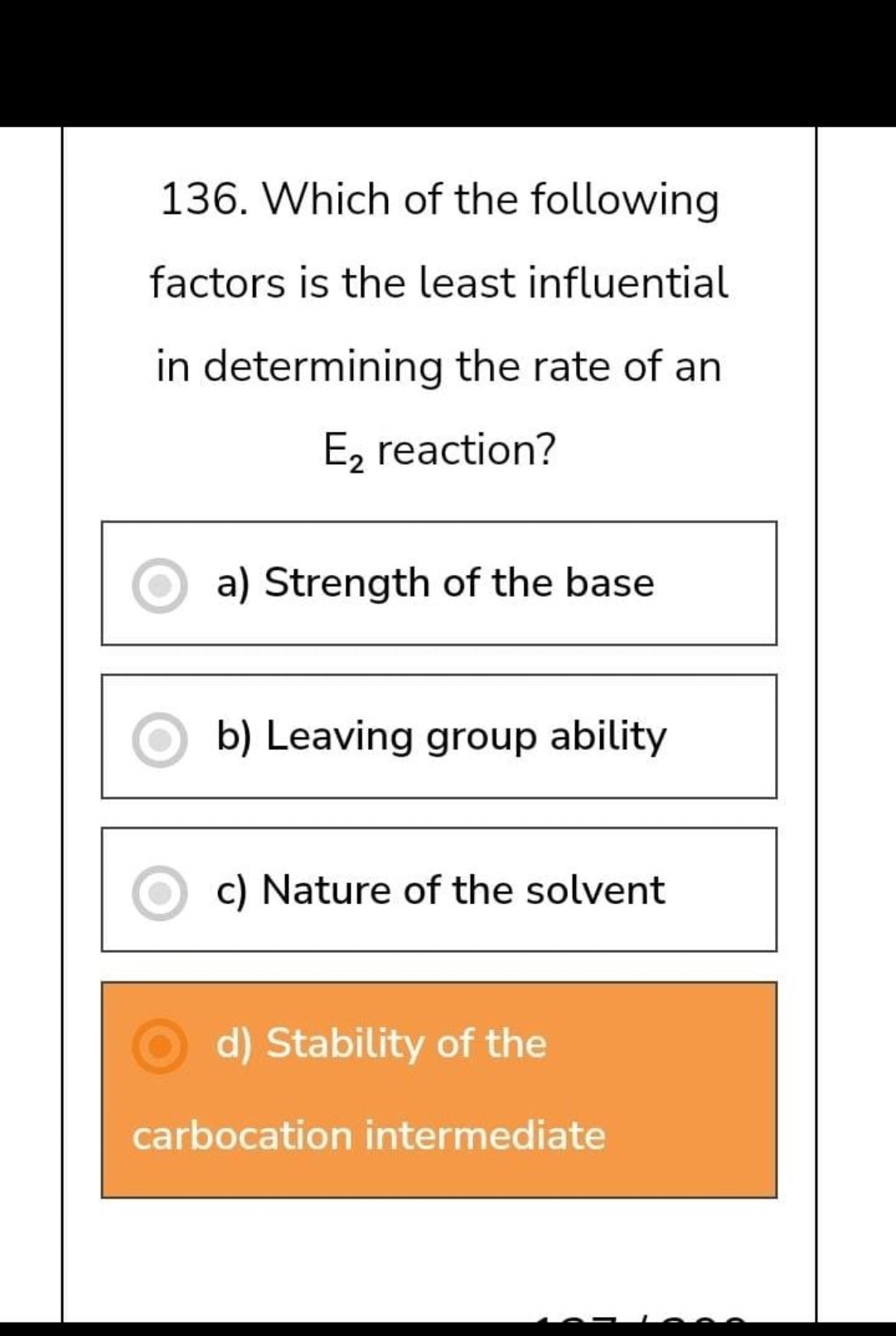 136. Which of the following factors is the least influential in determ