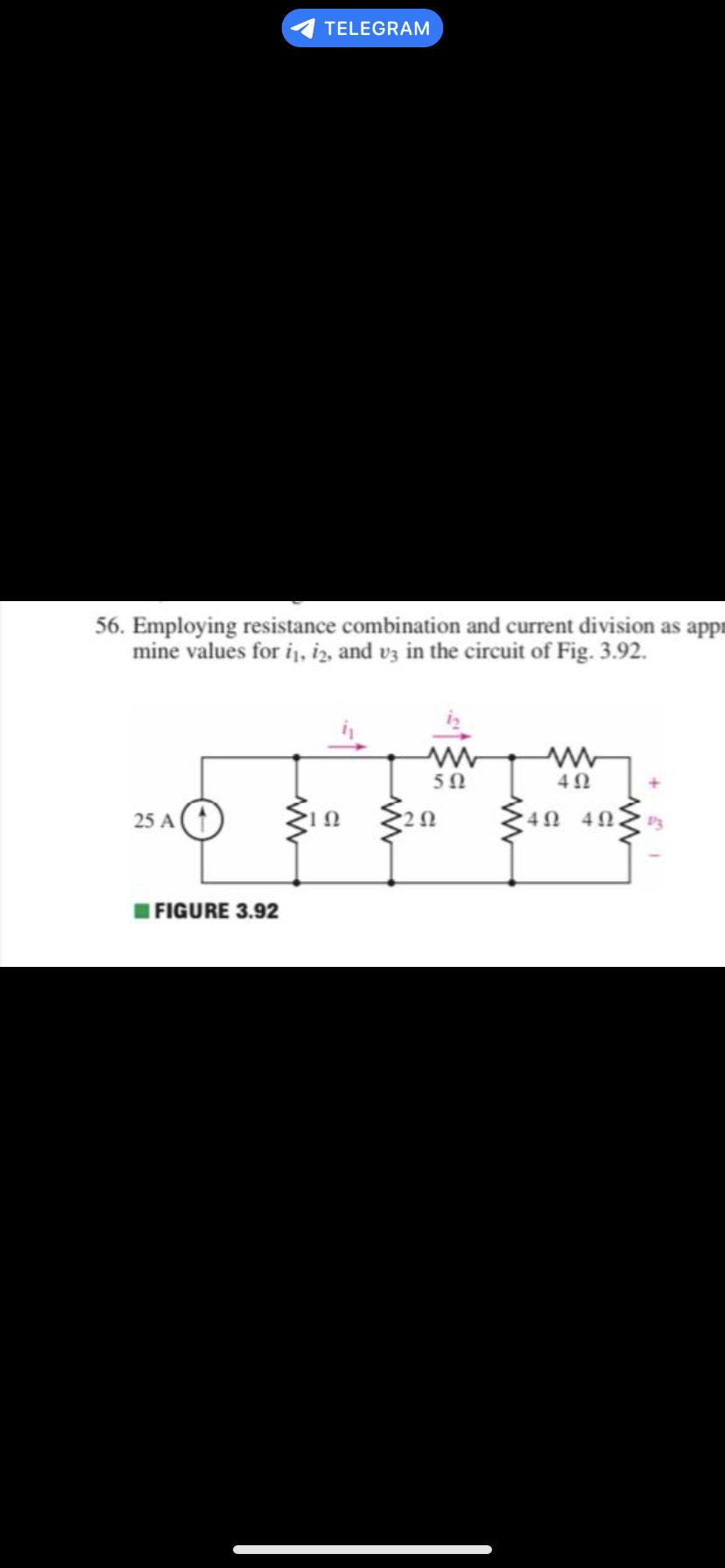 TELEGRAM
56. Employing resistance combination and current division as 