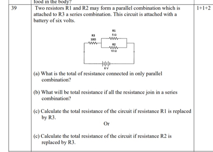 39Two resistors R1 and R2 may form a parallel combination which isatta