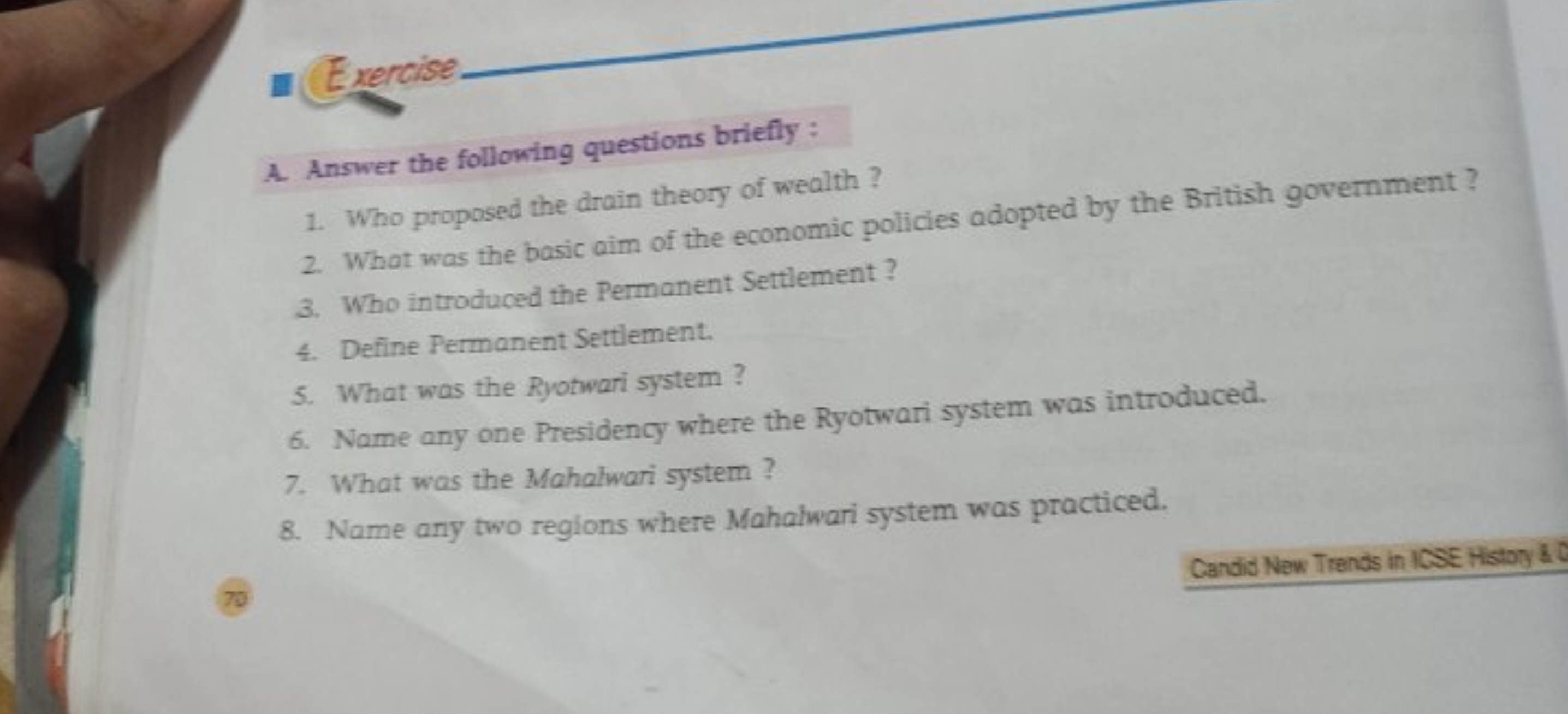 Exercise
A. Answer the following questions briefly :
1. Who proposed t