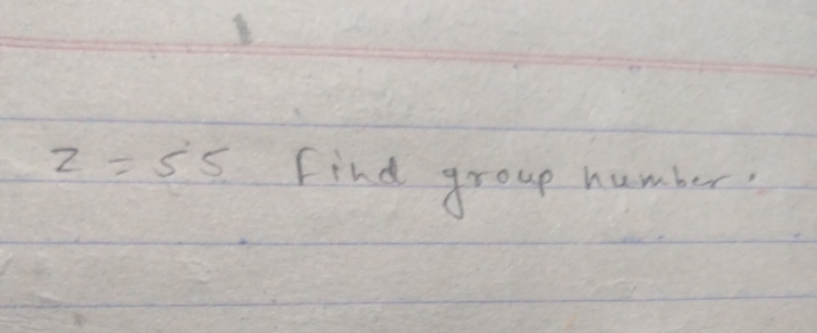 z=55 Find group number.